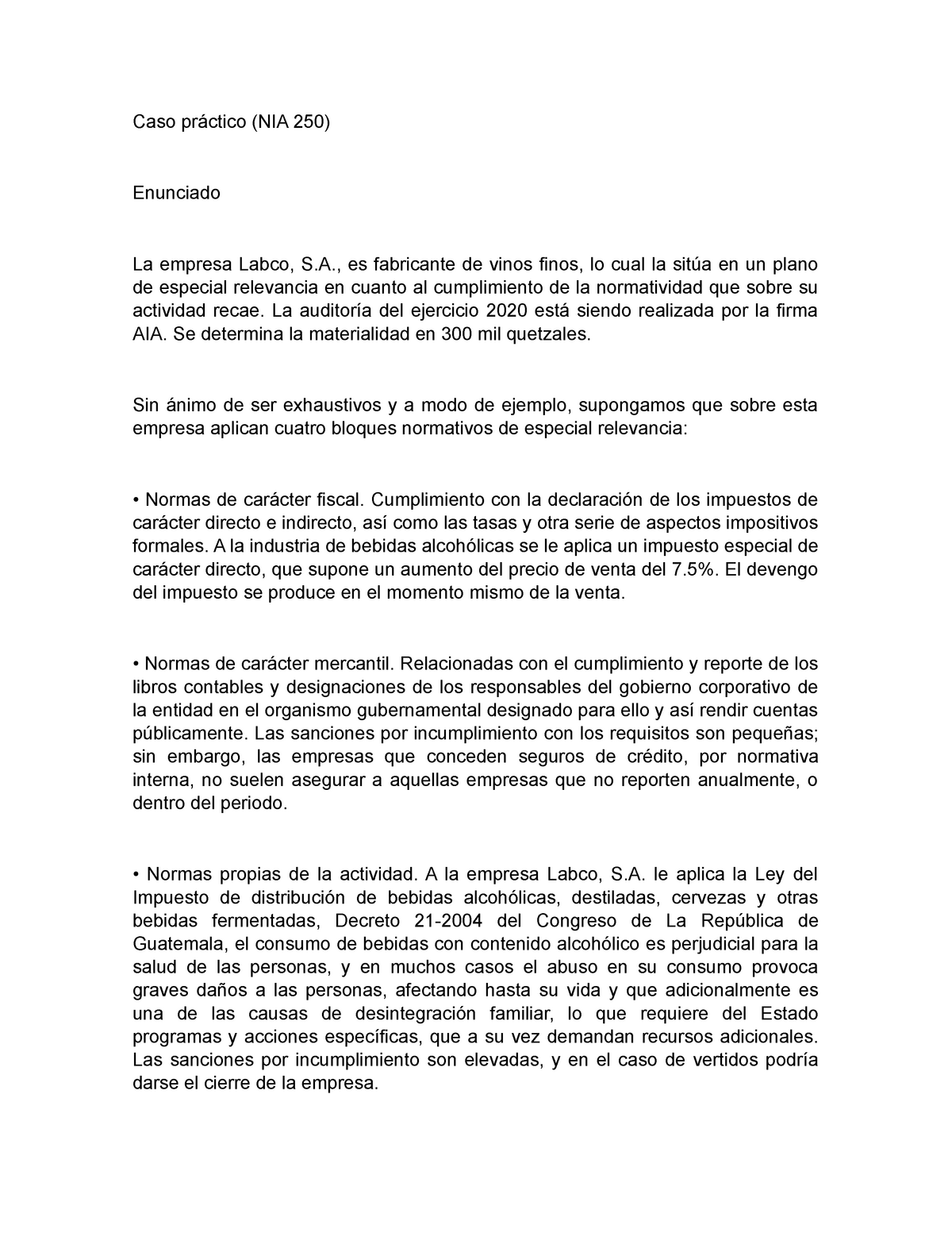 Casos Practicos Ejemplos Aplicacion Real Nia 250 Caso Práctico Nia 250 Enunciado La Empresa 9686