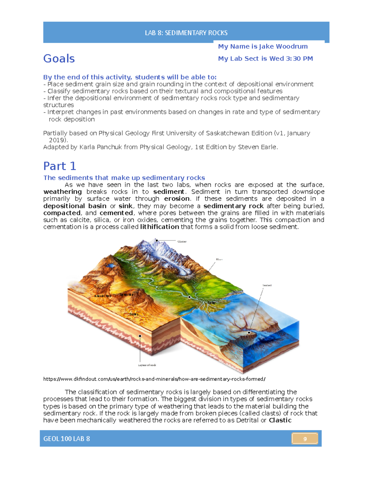 Lab 10 (sedimentaryrocks) Goals By the end of this activity