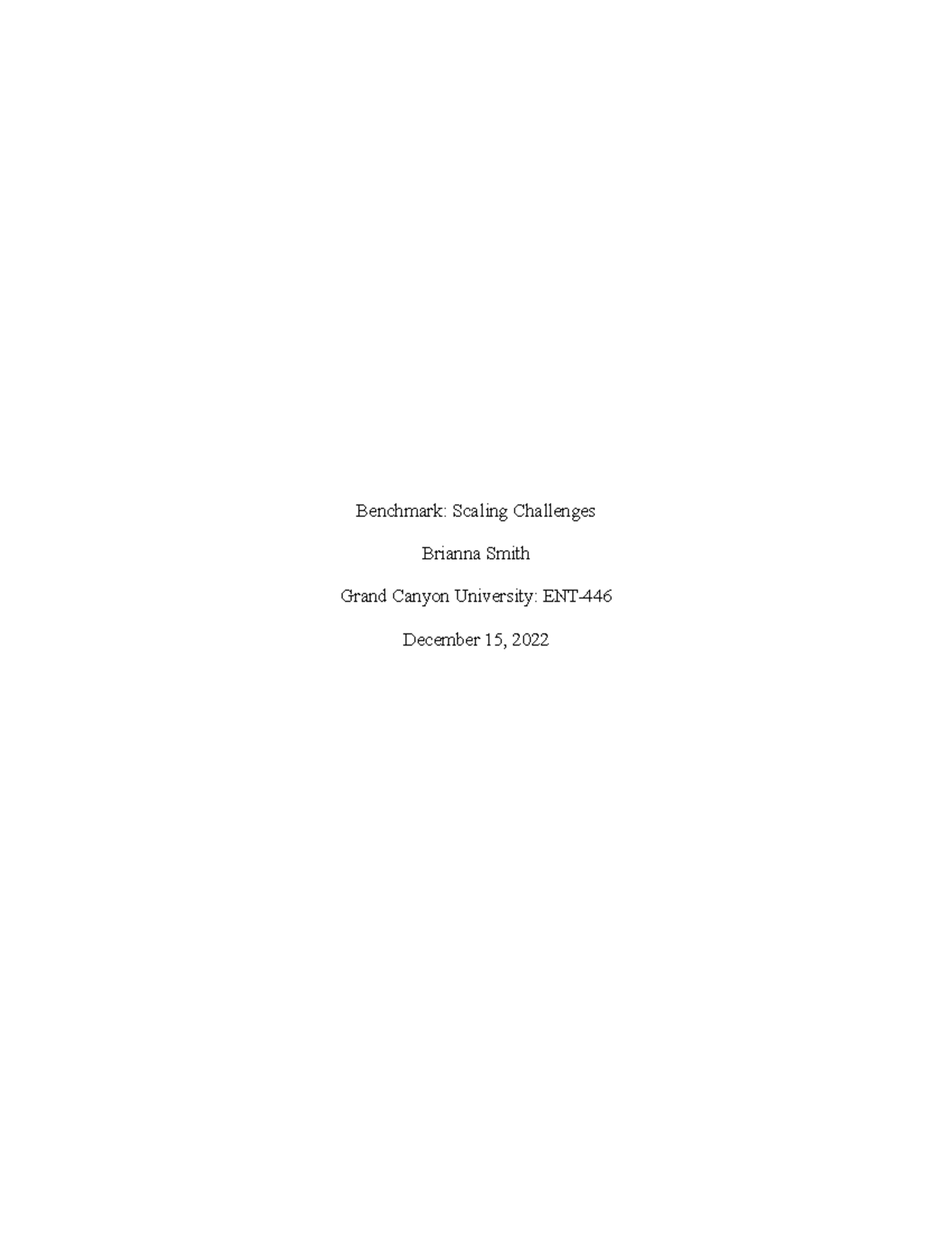 Benchmark Scaling Challenges - Benchmark: Scaling Challenges Brianna ...