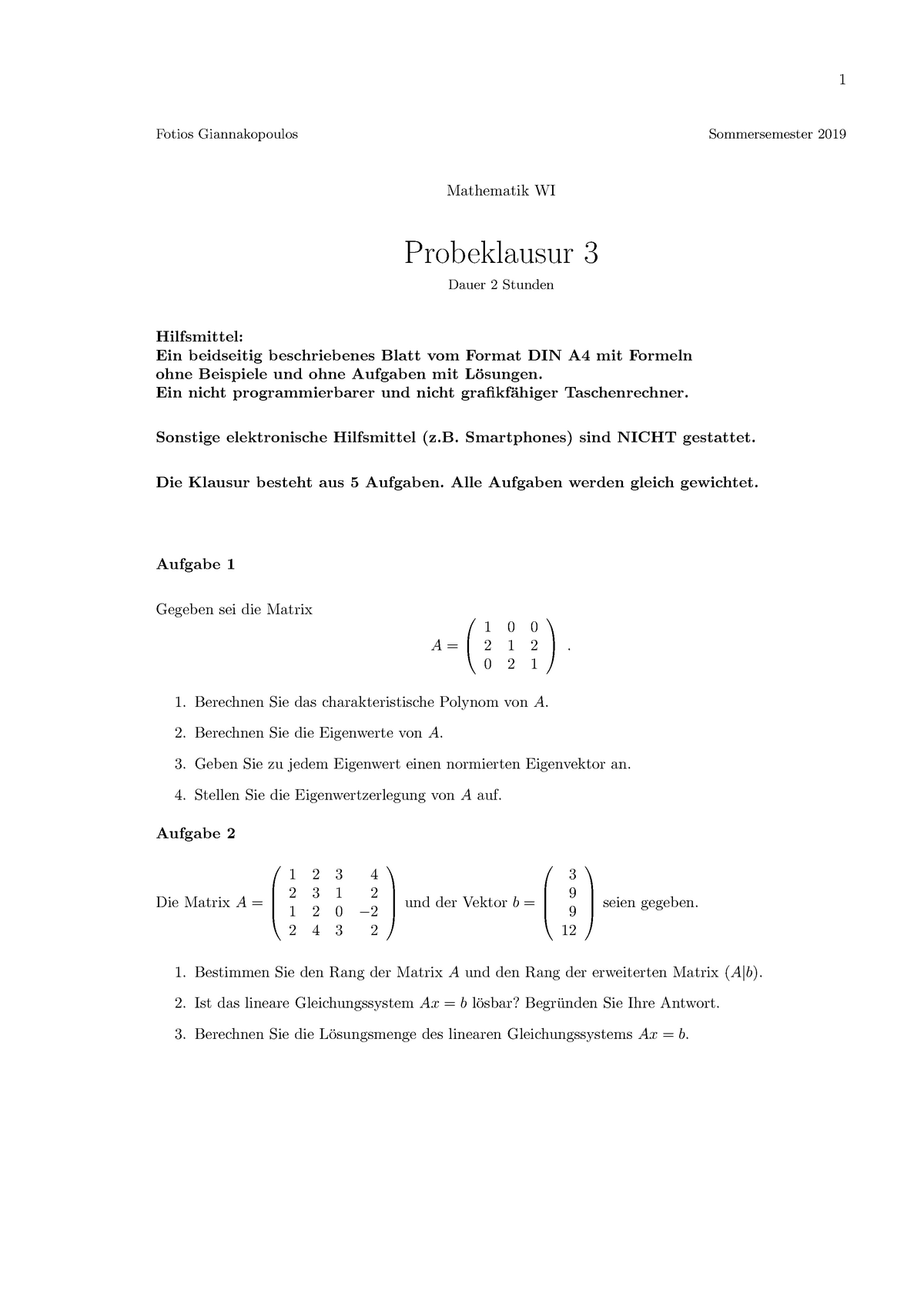 Probeklausur 24 September Summer 2019, Fragen - Mathematik ...
