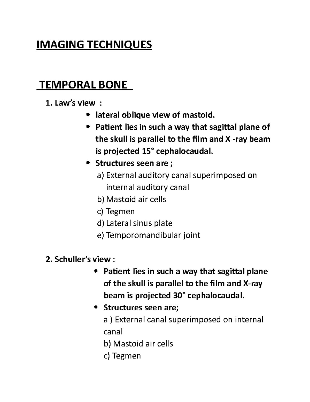 Imaging - temporal bone - IMAGING TECHNIQUES TEMPORAL BONE Law’s view ...