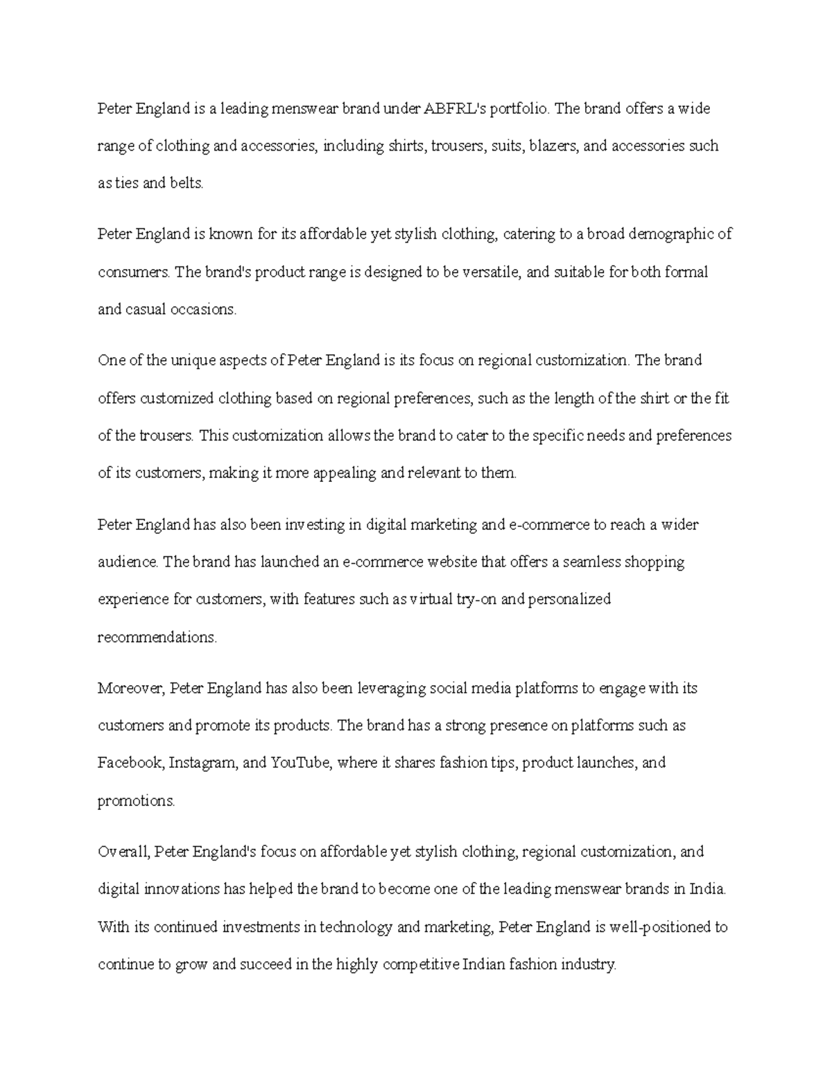 18 Aditya Birla Fashion and Retail Peter England is a leading