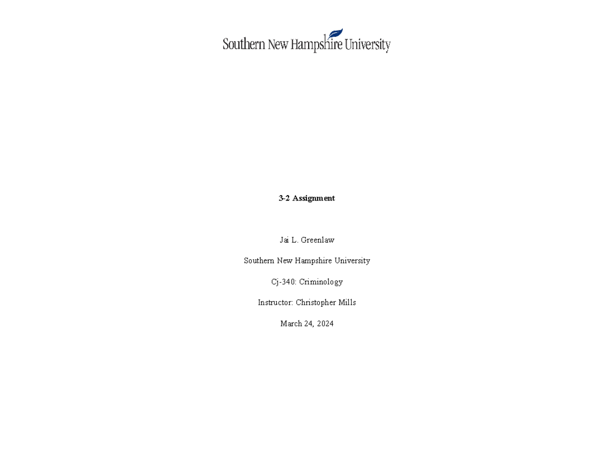 CJ 340 Module Three Assignment Template - 3-2 Assignment Jai L ...