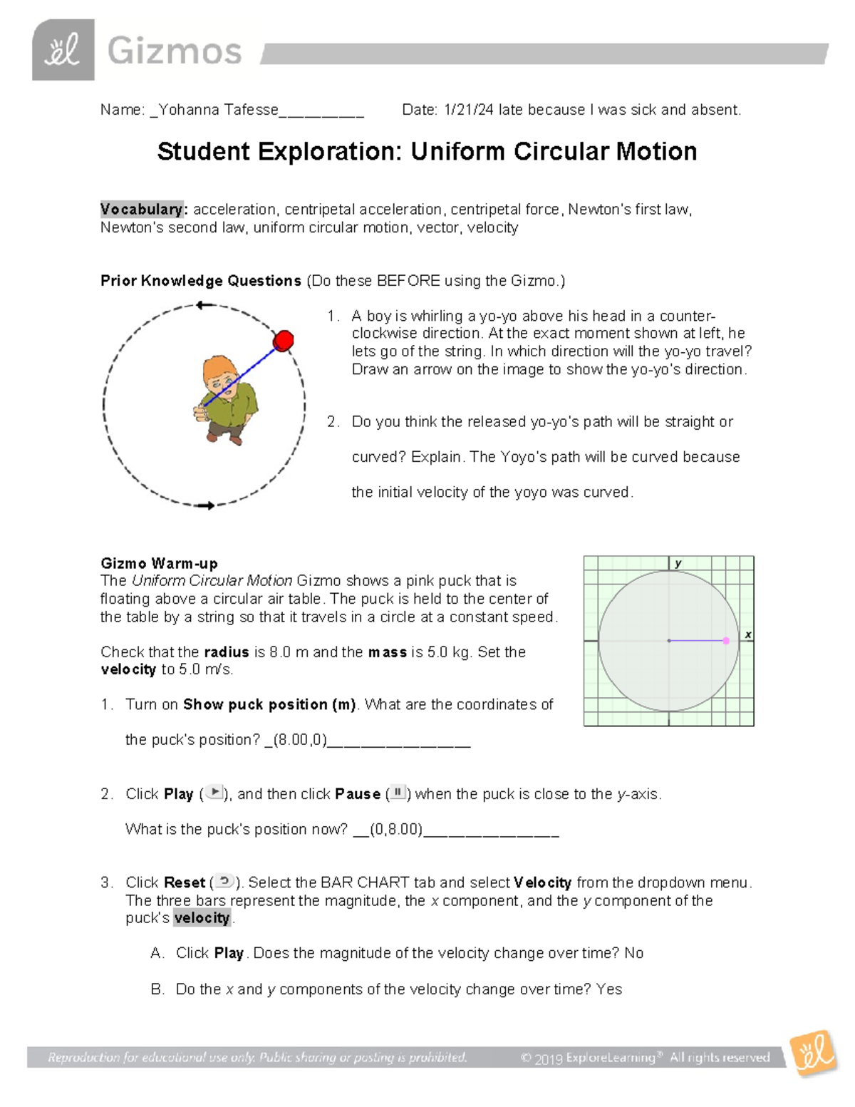 Uniform Circular Motion SE - Name: Yohanna Tafesse_________ Date: 1/21 ...
