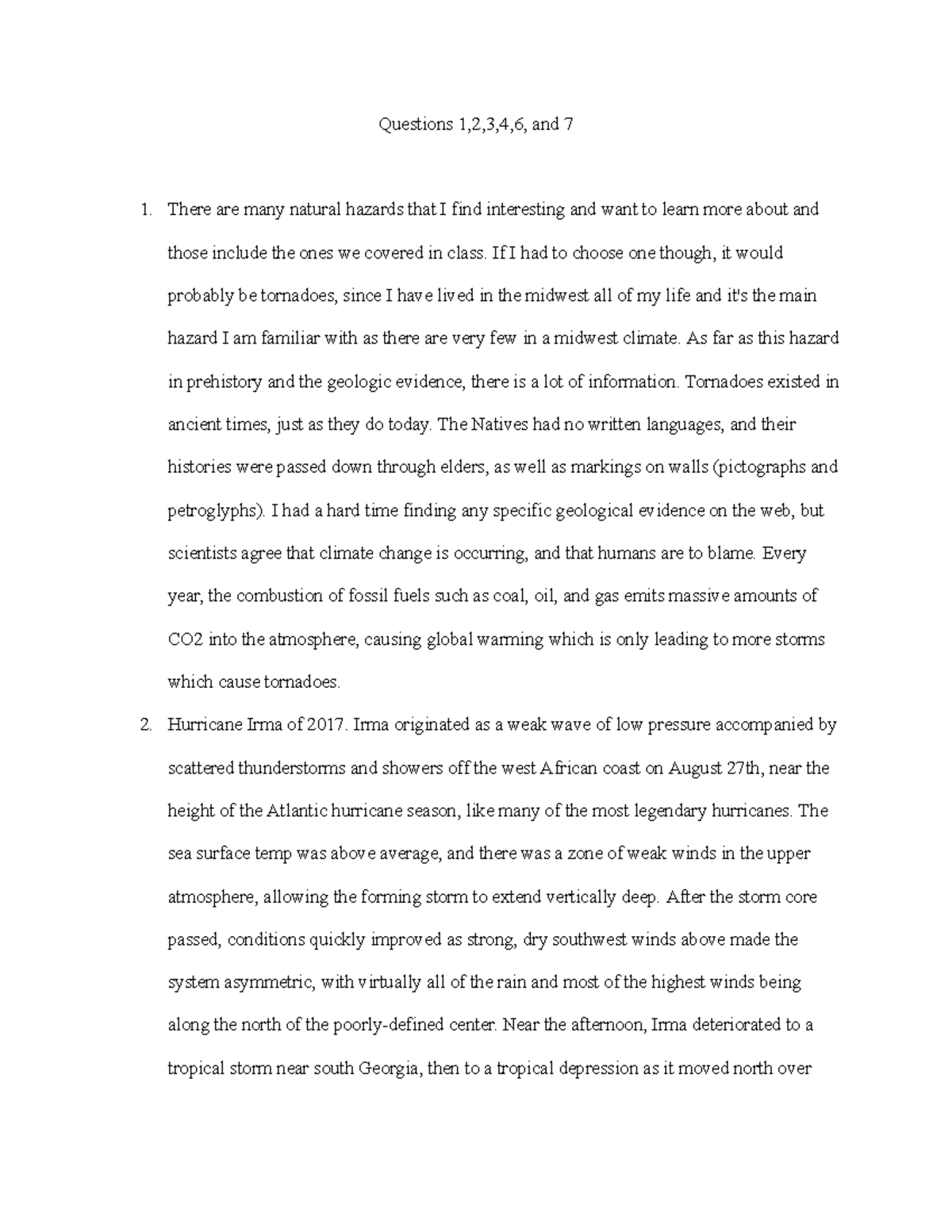 Geology Final - Questions 1,2,3,4,6, and 7 There are many natural ...