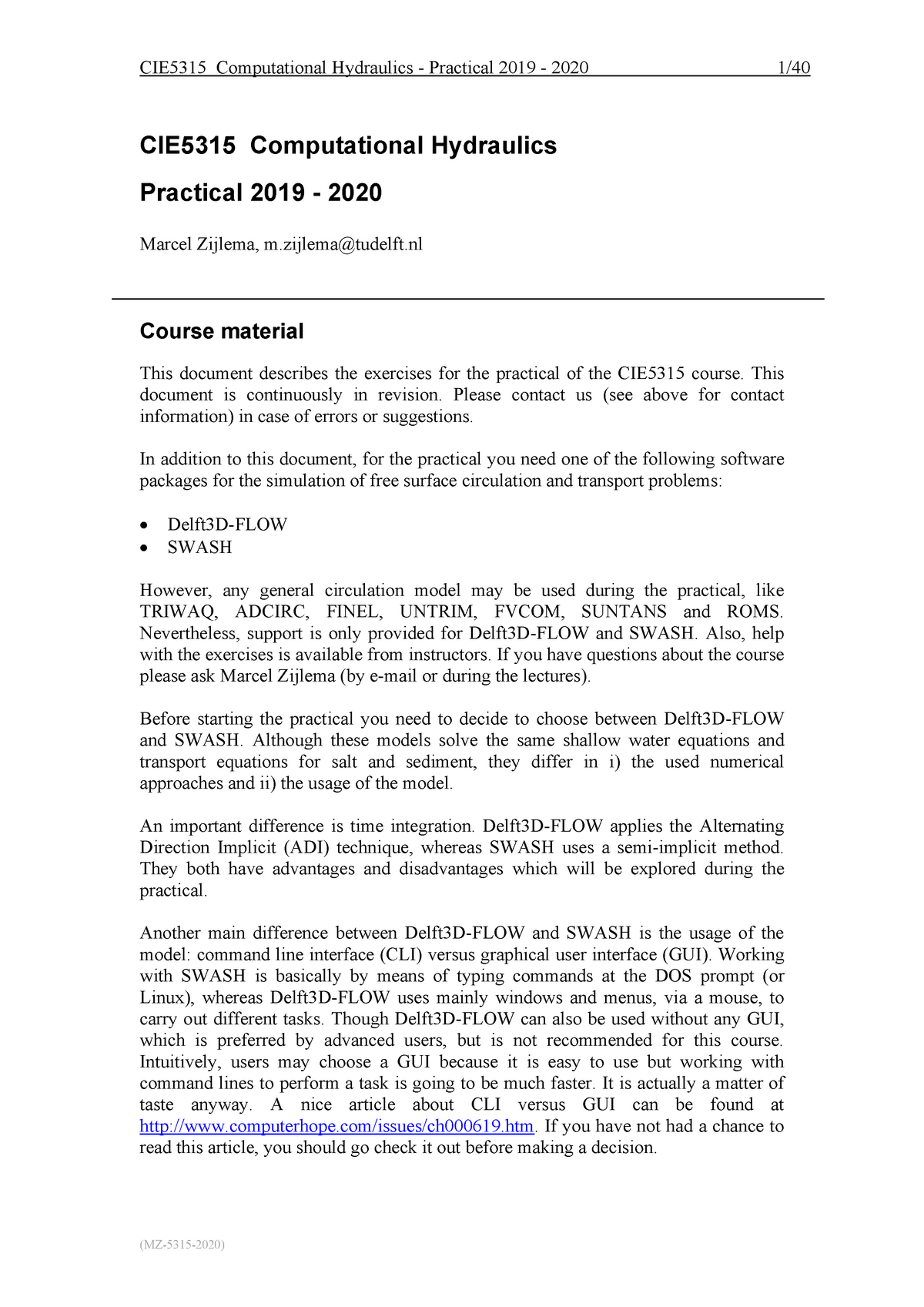 Practical 2019-2020 - CIE5315 Computational Hydraulics Practical 201 9 ...