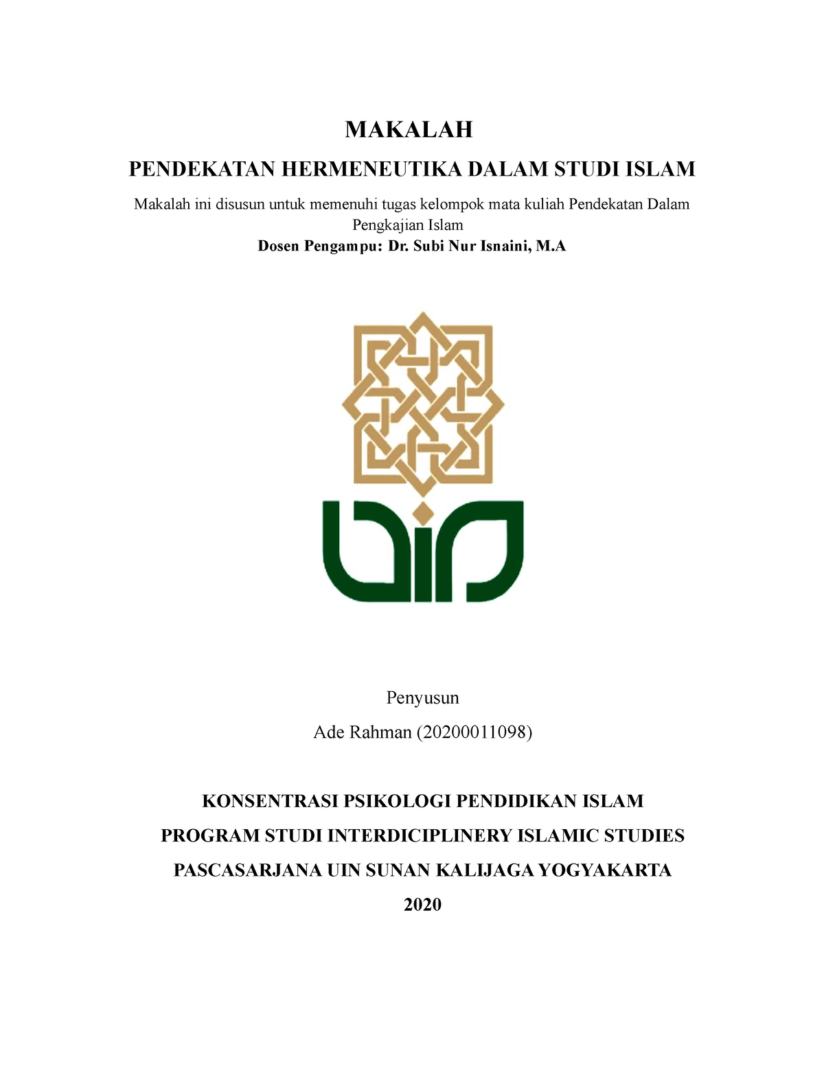 Pendekatan Hermeneutika Dalam Pengkajian Islam (Studi Islam) - MAKALAH ...