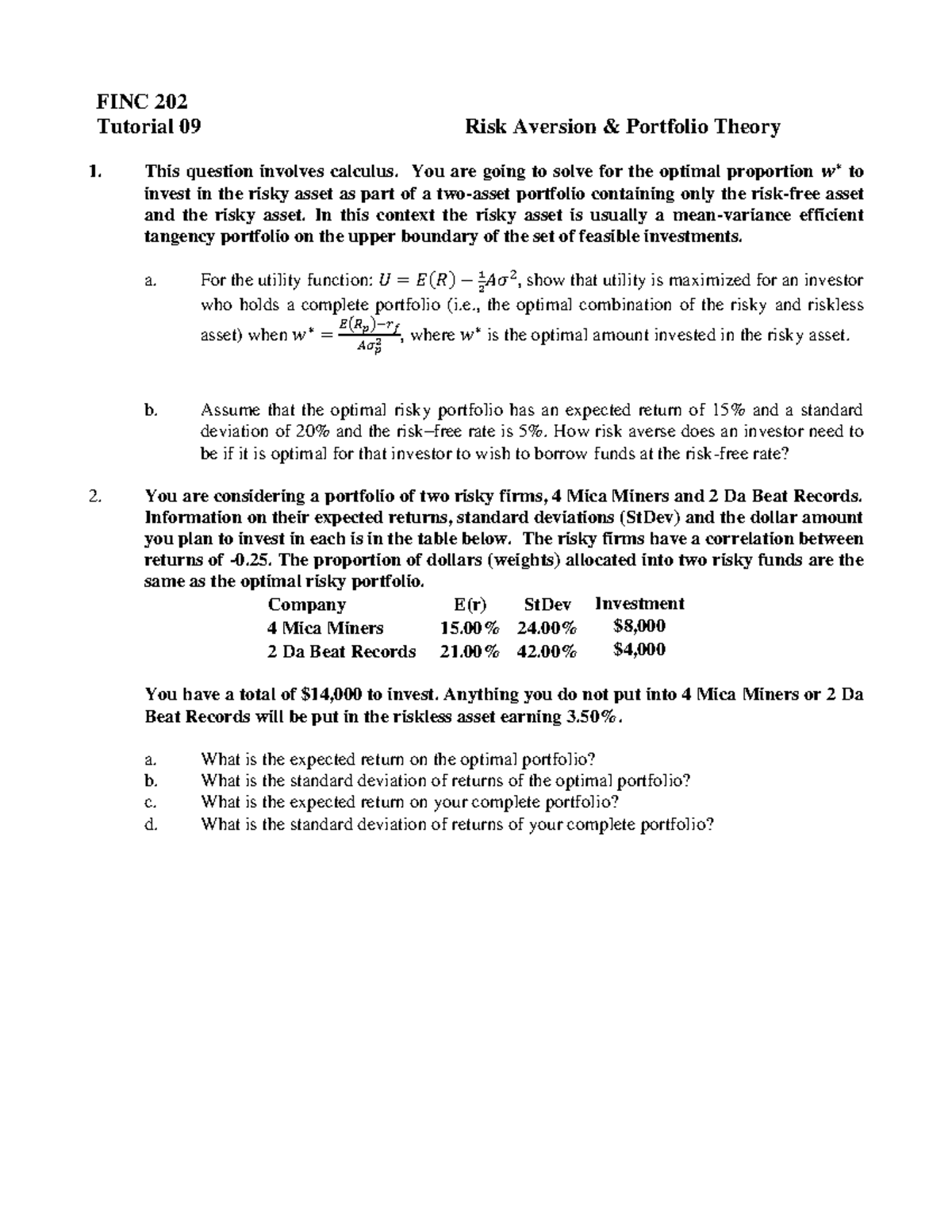 Tutorial 09 - FINC 202 Tutorial 09 Risk Aversion & Portfolio Theory ...