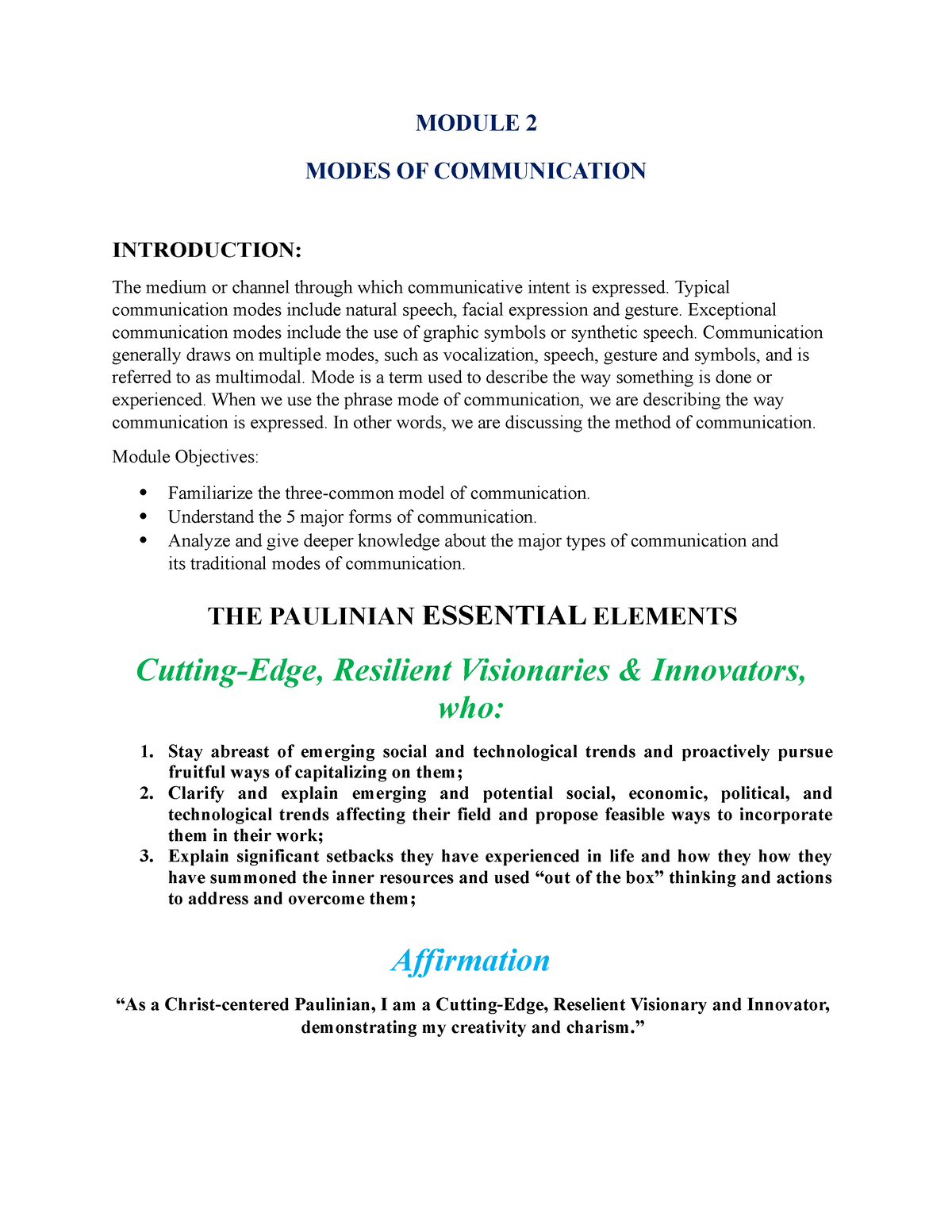 Module 2 - MODULE 2 MODES OF COMMUNICATION INTRODUCTION: The Medium Or ...