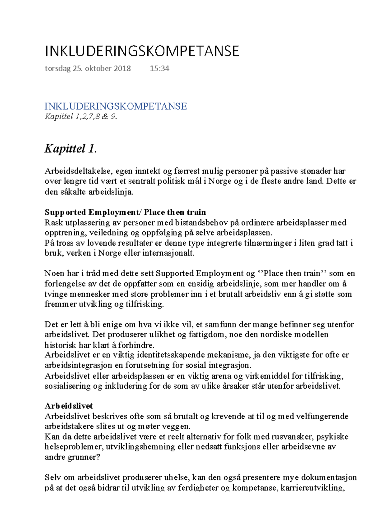 Inkluderingskompetanse SOS2101 - INKLUDERINGSKOMPETANSE Kapittel 1,2,7 ...