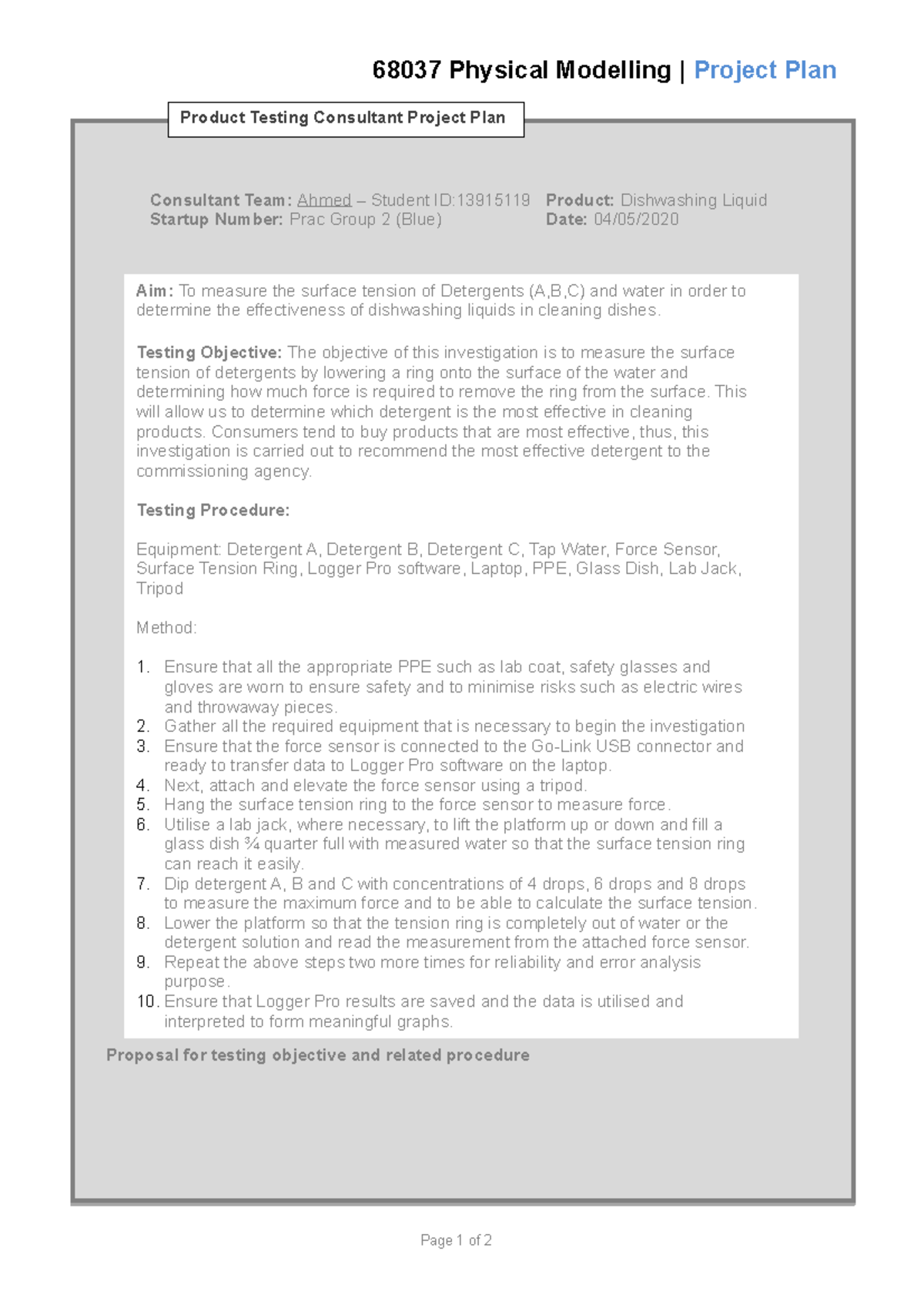 Dishwashing Liquid Project Plan 68037 Physical Modelling Project