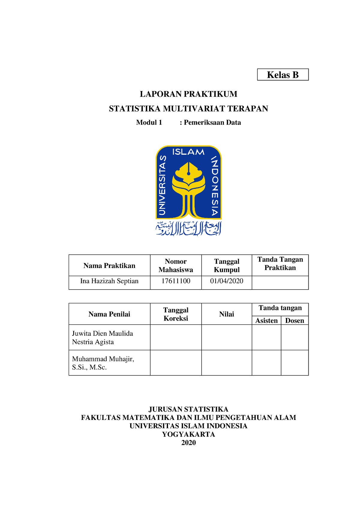 Analisis Multivariat - Pemeriksaan Data - Kelas B LAPORAN PRAKTIKUM ...