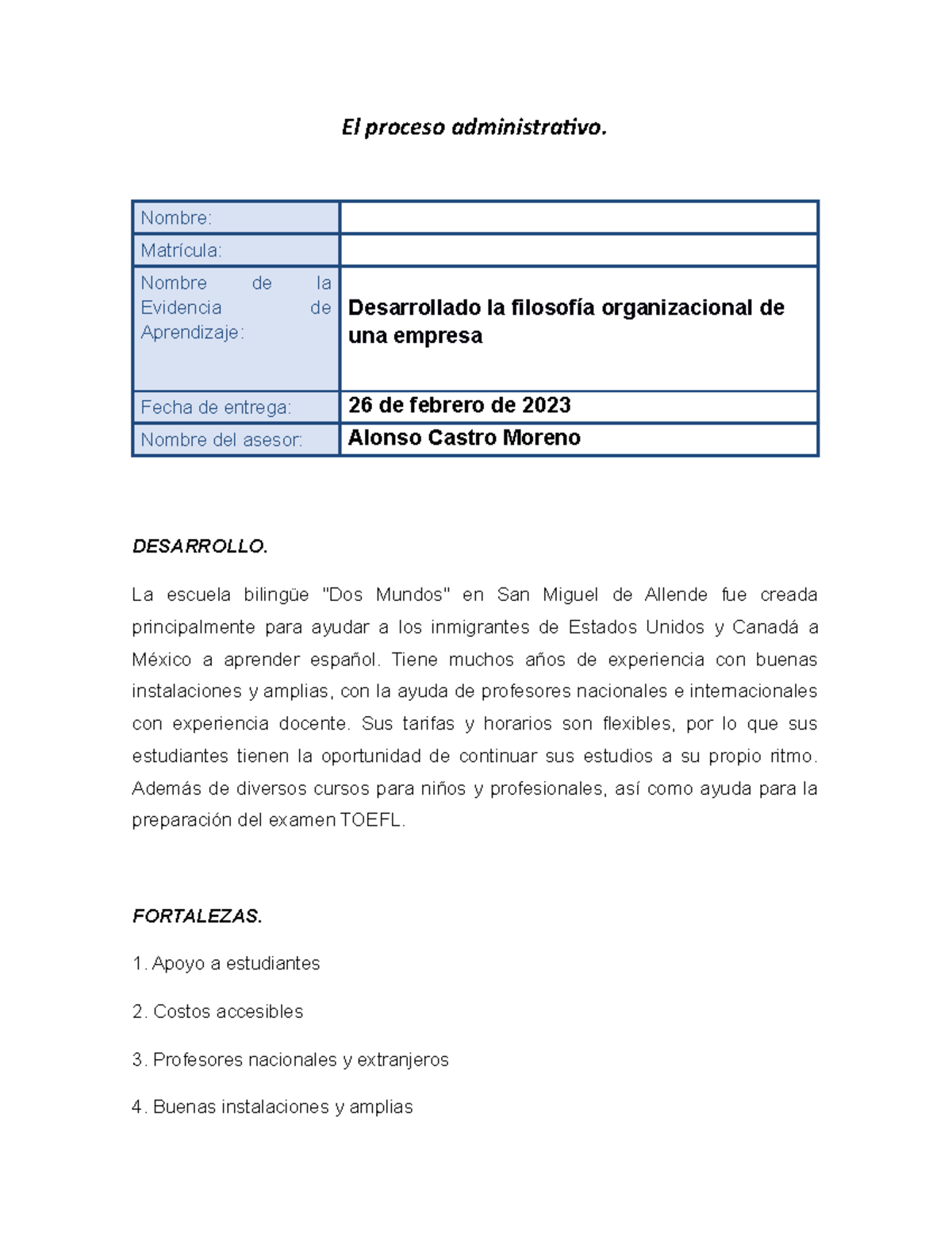 Desarrollado La Filosofía Organizacional De Una Empresa - El Proceso ...