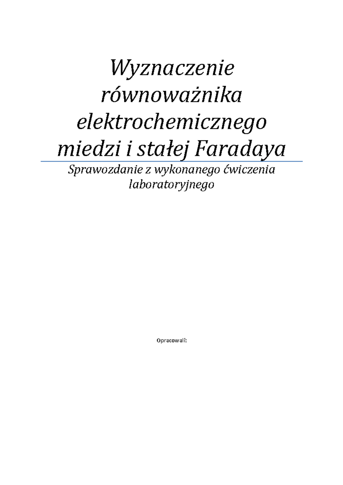 Wyznaczanie Równoważnika Elektrochemicznego Miedzi I Stałej Faradaya