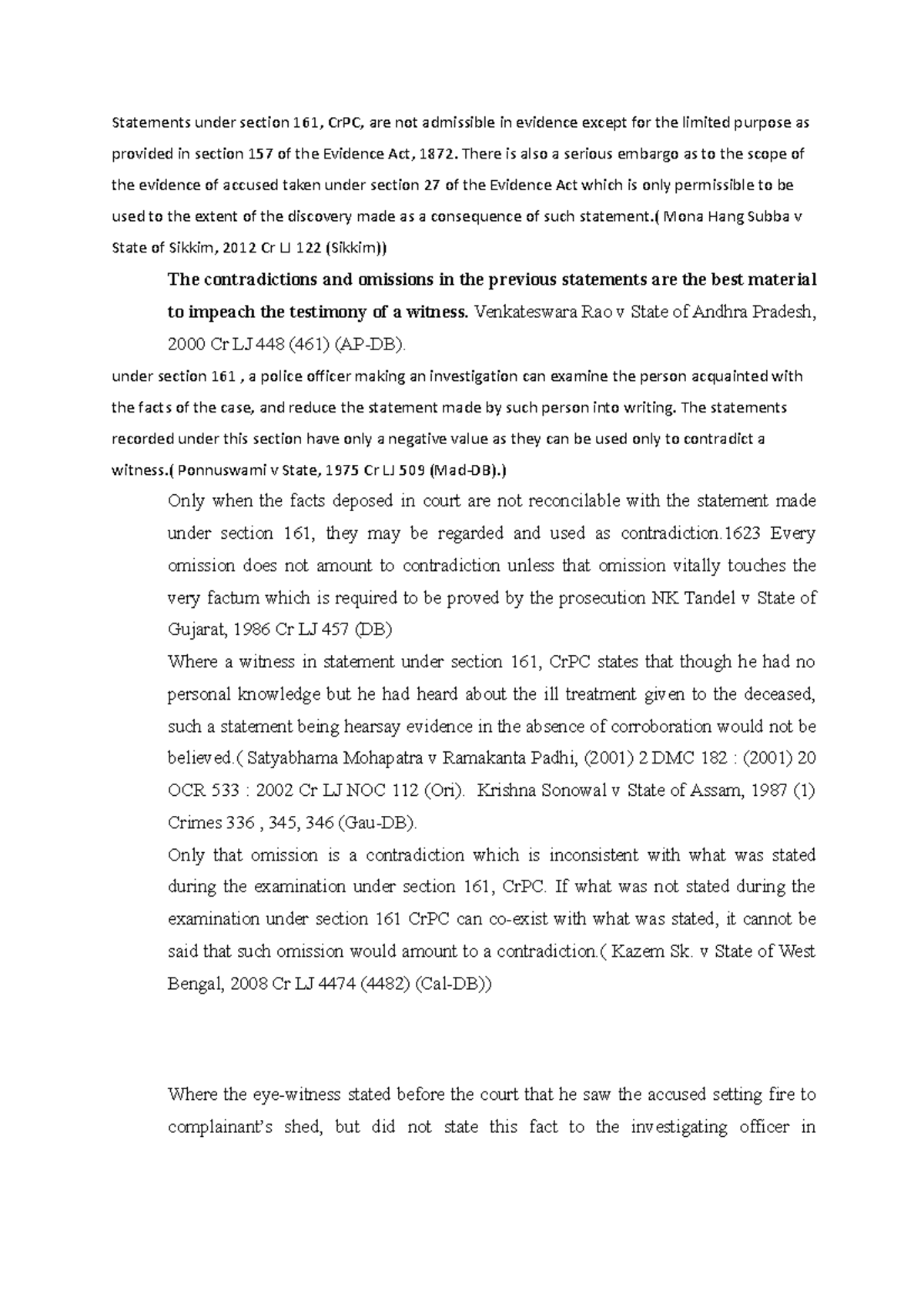 Statements under section 161 - There is also a serious embargo as to ...