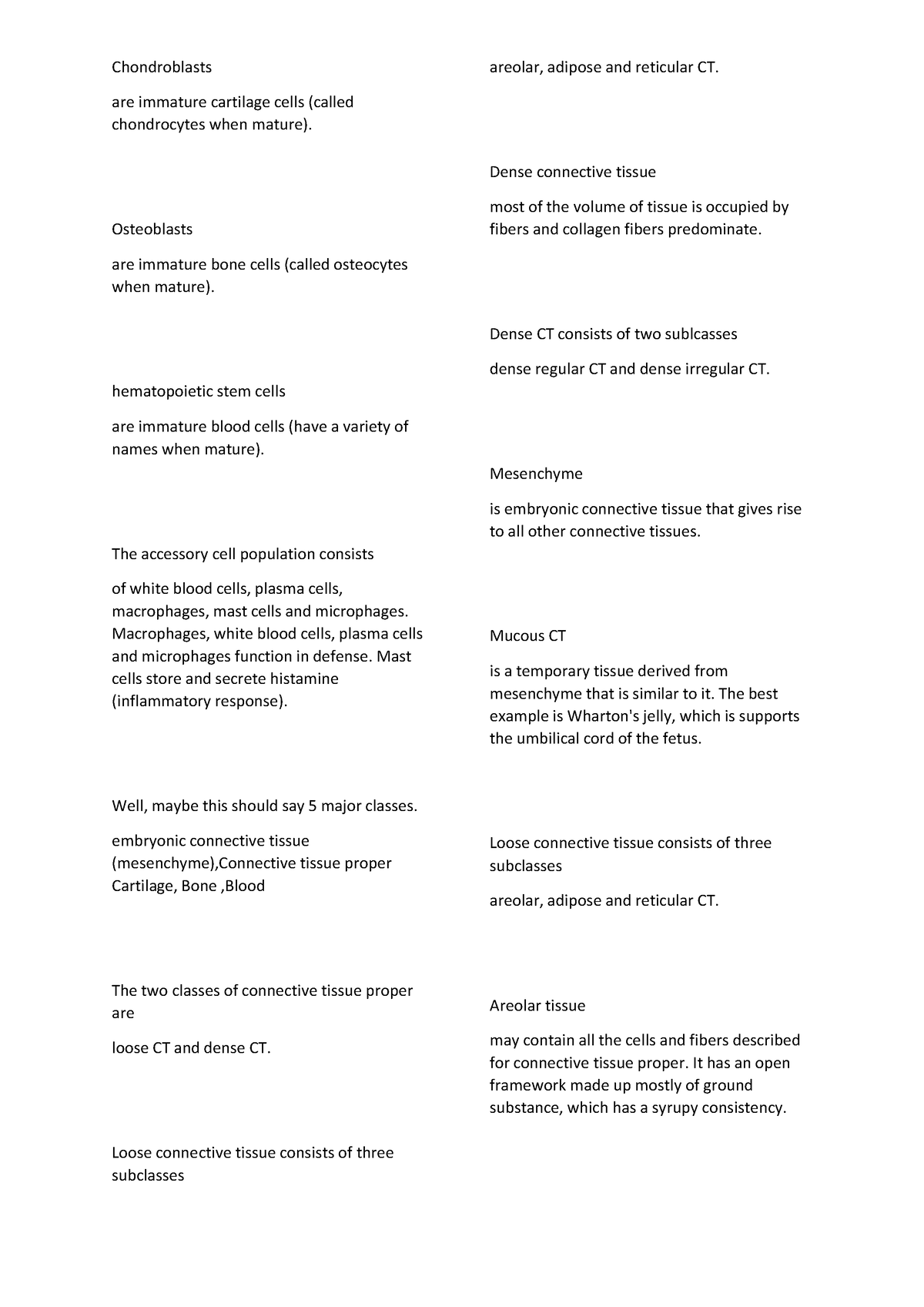 Anaphy - NOTES - Chondroblasts are immature cartilage cells (called ...