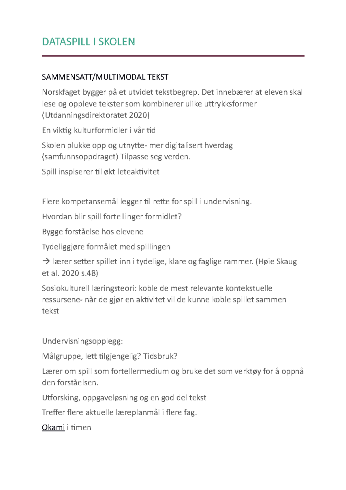 Dataspill I Skolen - notater - DATASPILL I SKOLEN SAMMENSATT/MULTIMODAL ...