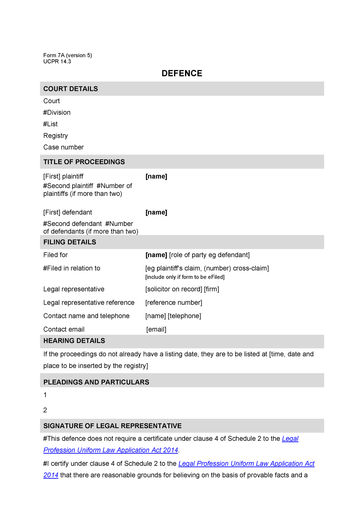 Ucpr form 7a v51 pdf - Form 7A (version 5) UCPR 14. DEFENCE COURT ...