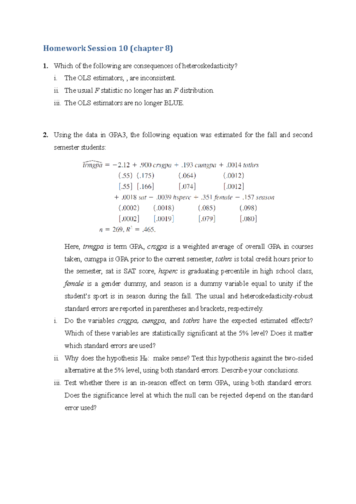 Homework Session 10 (ch8) - Homework Session 10 (chapter 8) 1. Which Of ...