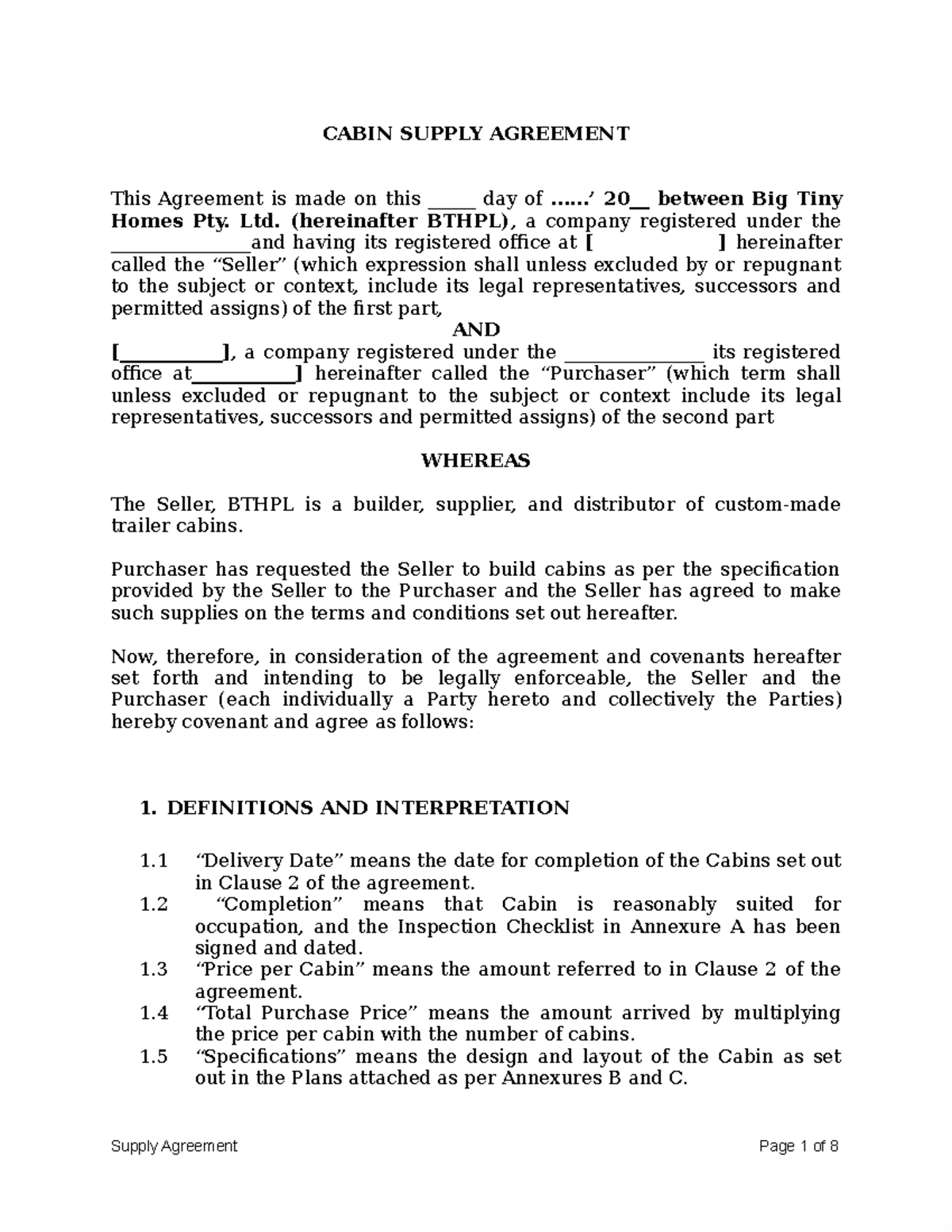 Draft 2- cabin supply agreement - CABIN SUPPLY AGREEMENT This Agreement
