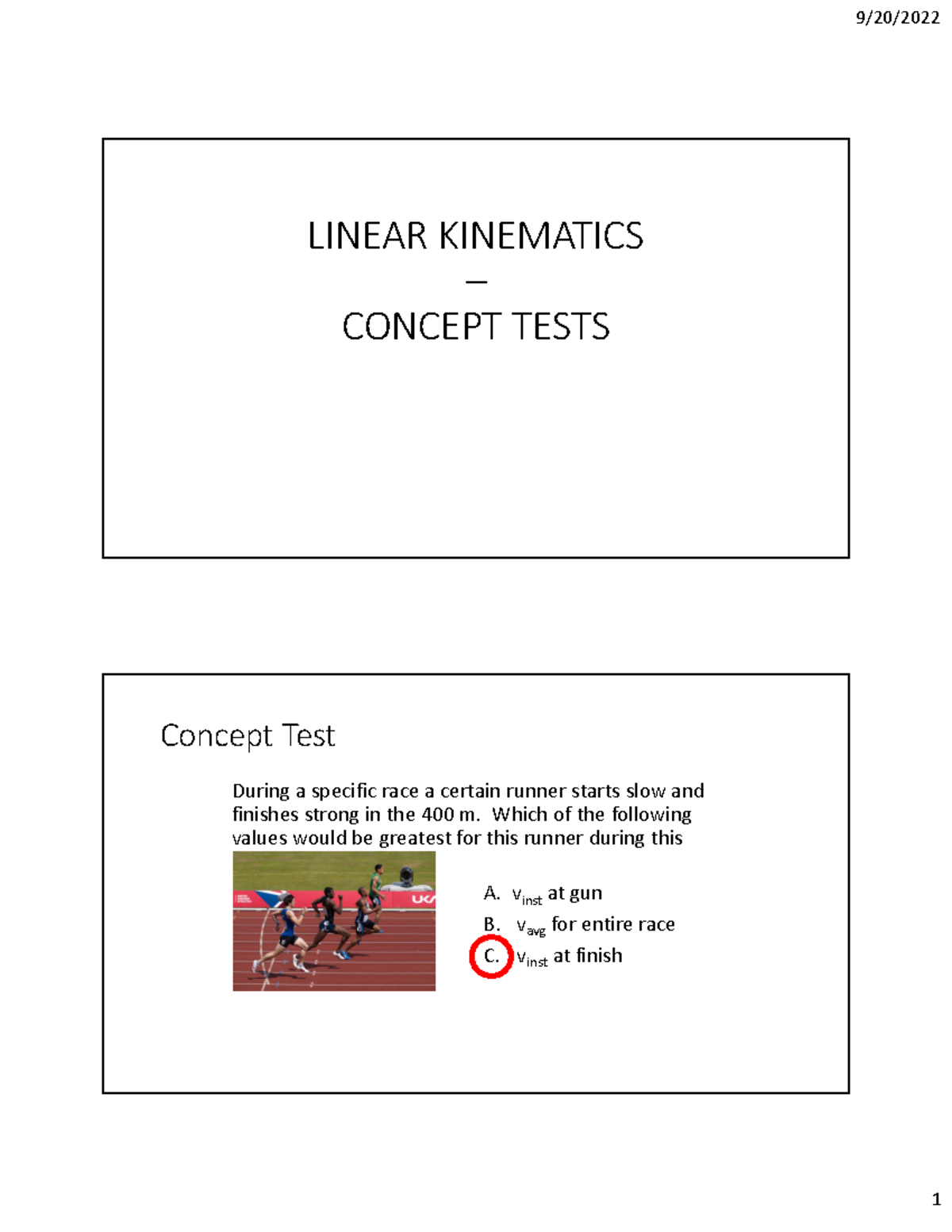 Linear and Angular Kinematics Concept Tests LINEAR KINEMATICS 3