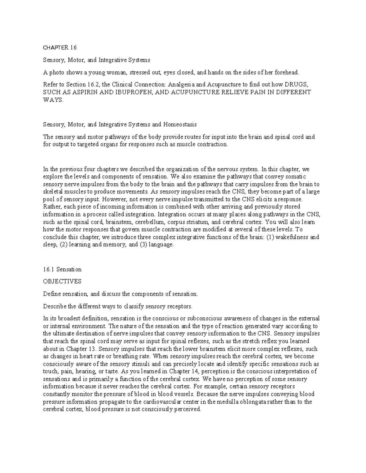 Bio unit 4 review - CHAPTER 16 Sensory, Motor, and Integrative Systems ...