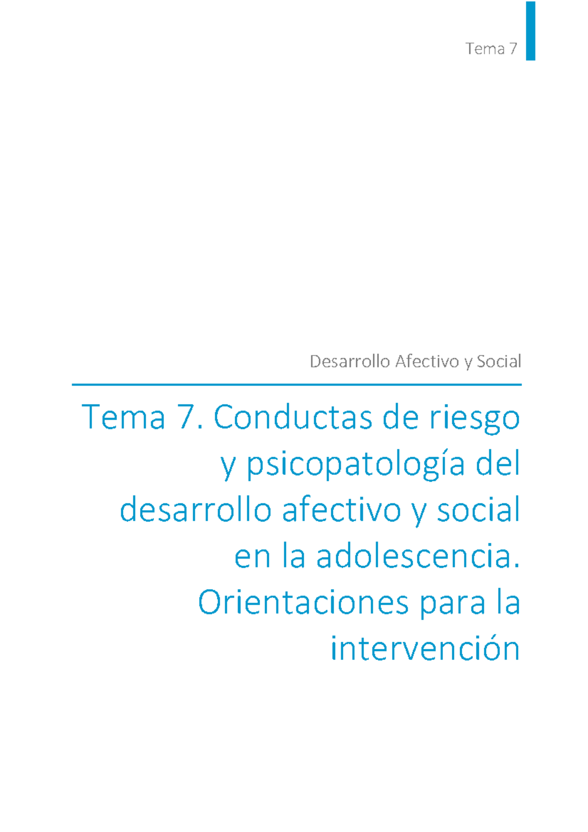 T7 Conductas DE Riesgo Y Psicopatología DEL Desarrollo Afectivo Y ...