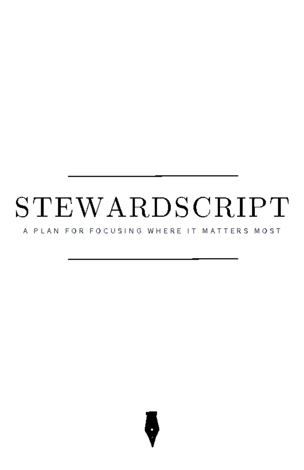 Stewardscript Booklet - STEWARDSCRIPT A P L A N F O R F O C U S I N G W ...