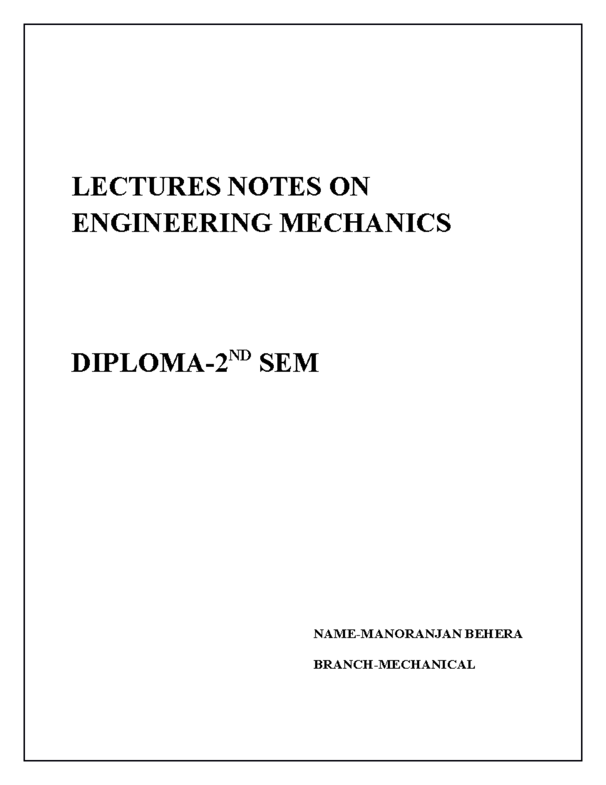 Engg mechanics - LECTURES NOTES ON ENGINEERING MECHANICS DIPLOMA- ND ...