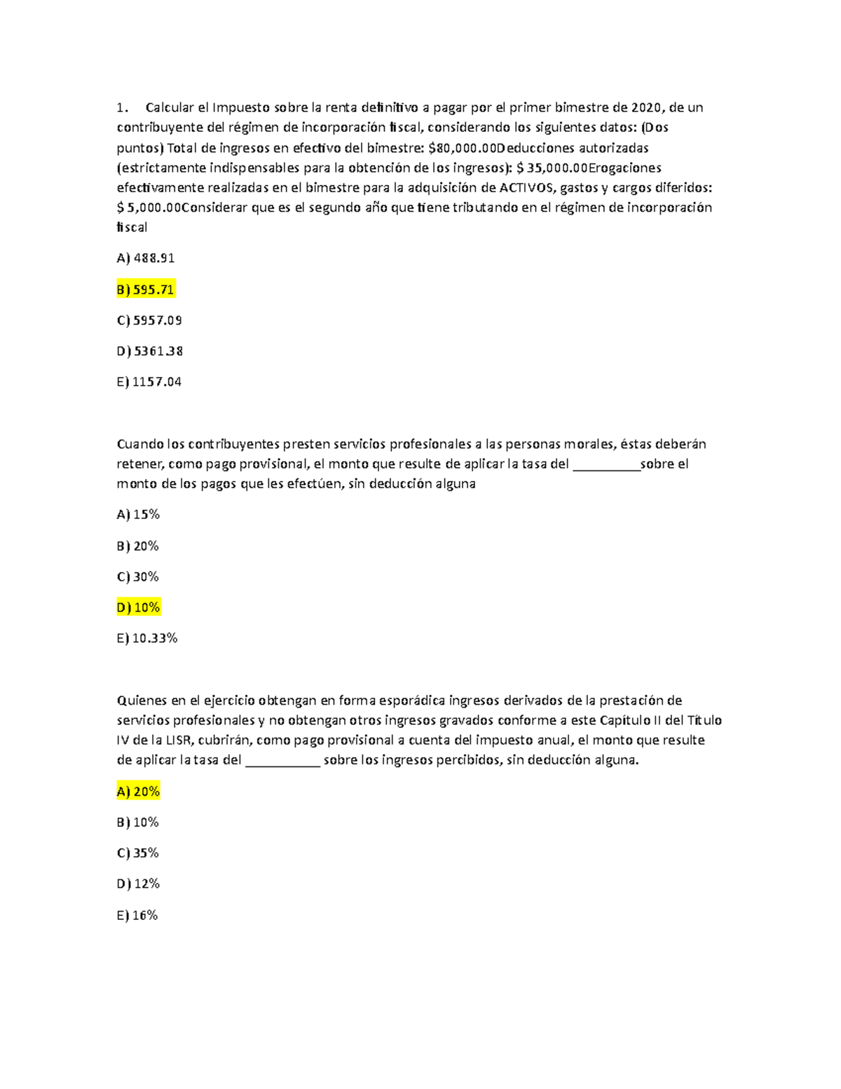 Examen Autumn 2020, Preguntas Y Respuestas - Calcular El Impuesto Sobre ...