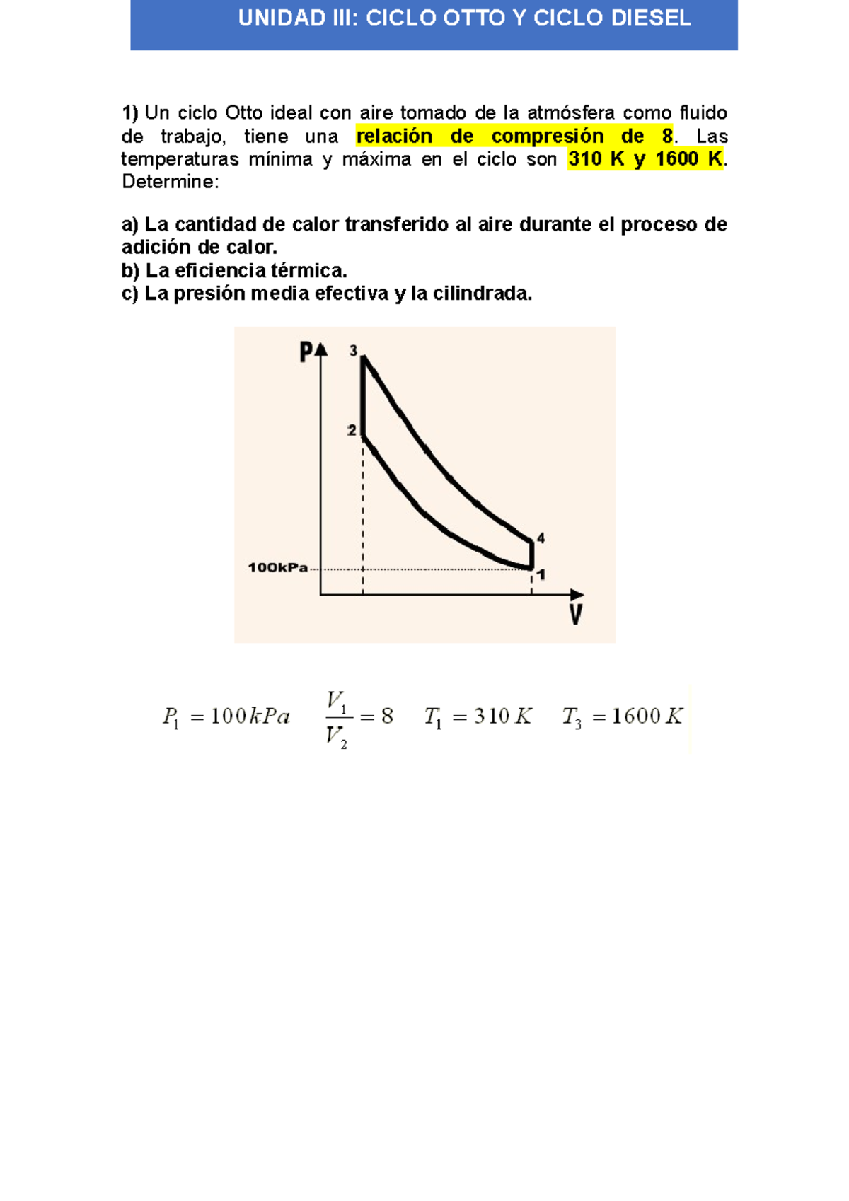 Ejercicios Resueltos Ciclo OTTO - UNIDAD III: CICLO OTTO Y CICLO DIESEL ...