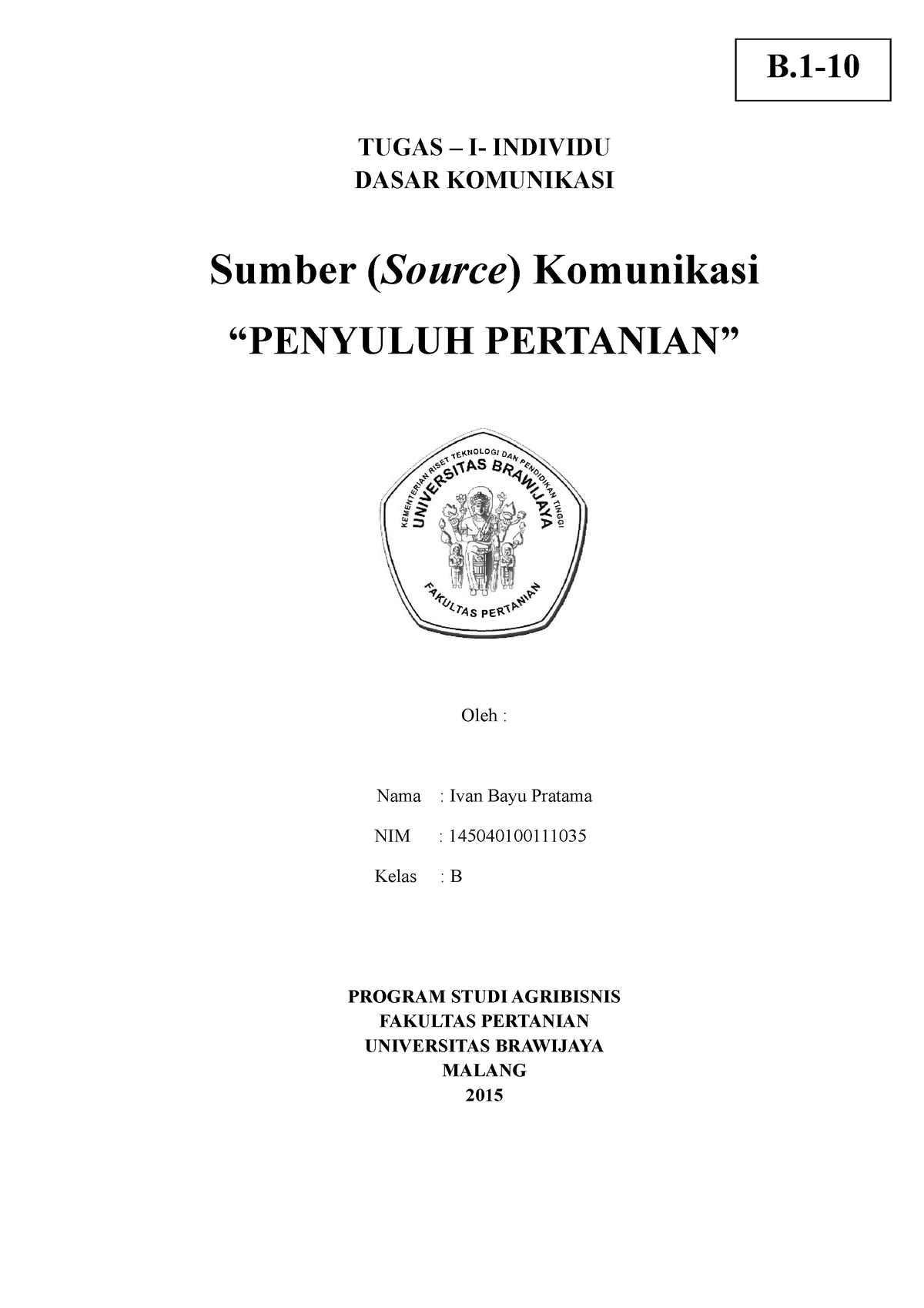 Makalah Penyuluh Pertanian - TUGAS – I- INDIVIDU DASAR KOMUNIKASI ...