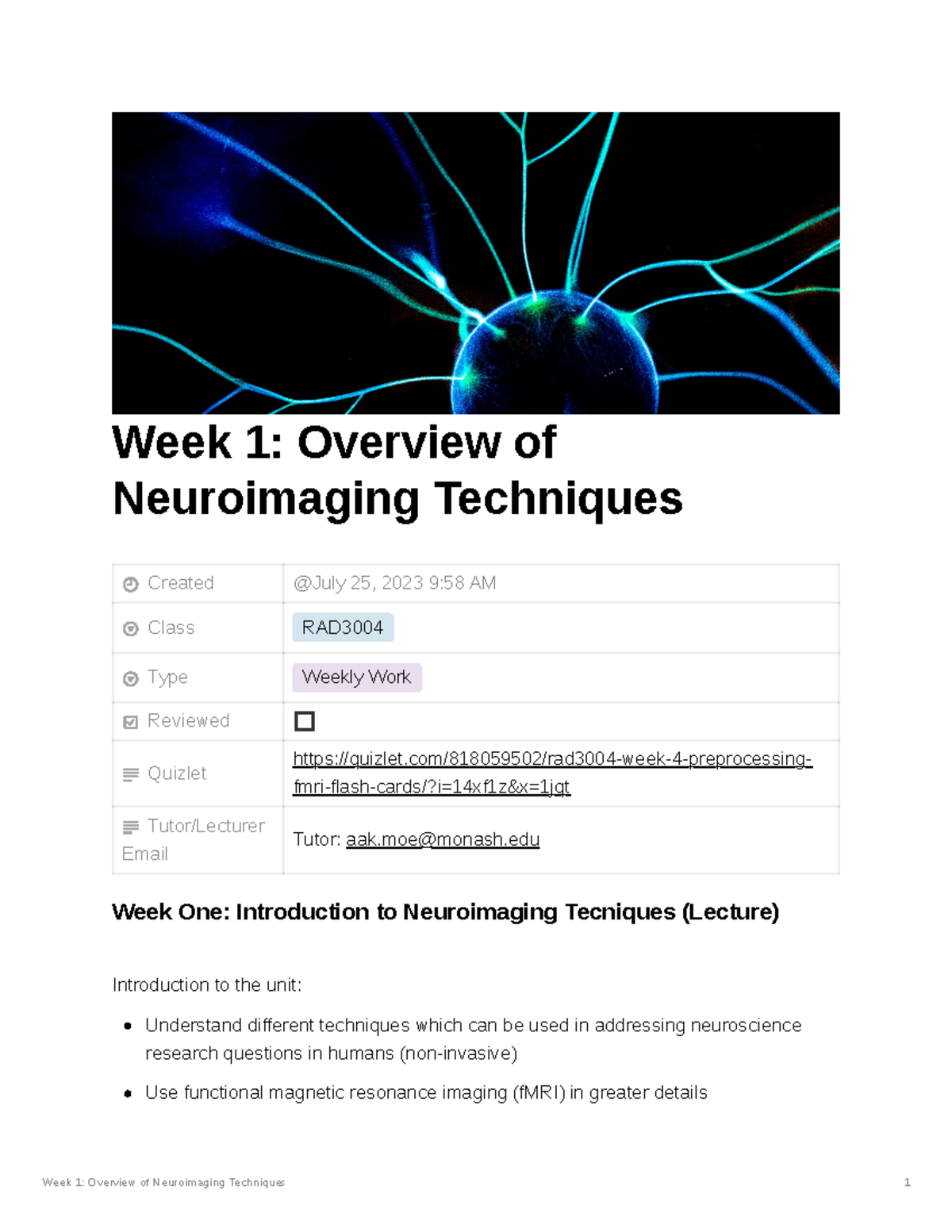 Week 1 Overview of Neuroimaging Techniques Week 1 Overview of