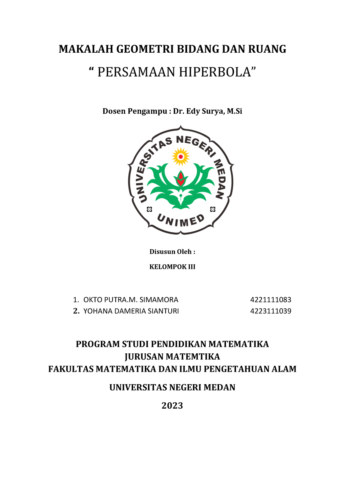 Kelompok 3 Persamaan Hiperbola - MAKALAH GEOMETRI BIDANG DAN RUANG ...