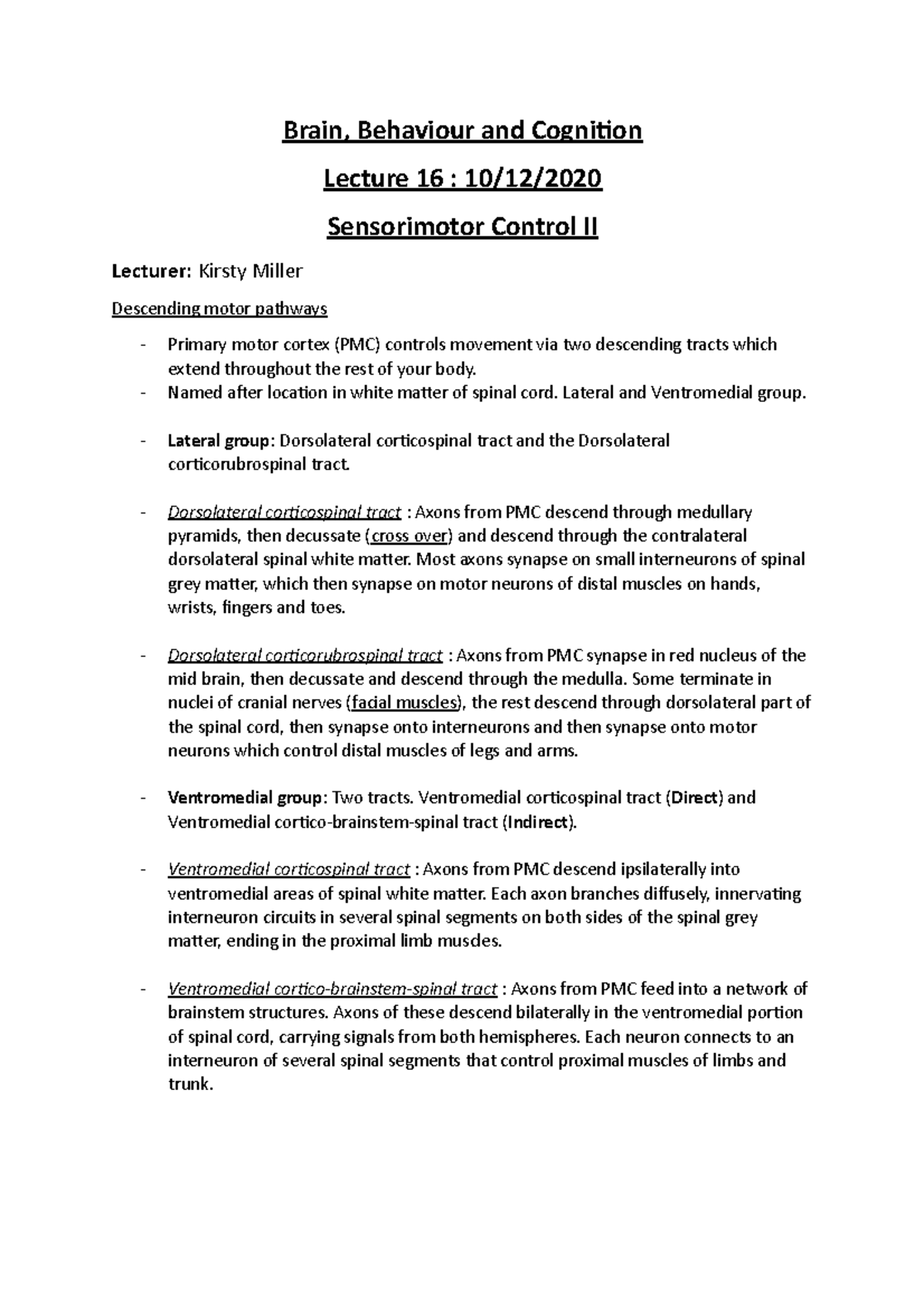 BBC - L16 - Sensorimotor Control II - Brain, Behaviour and Cognition ...
