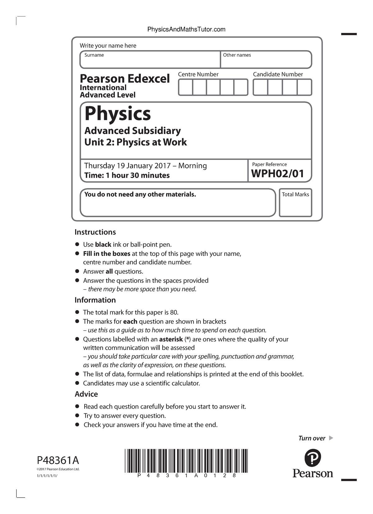 January 2017 (IAL) QP - Unit 2 Edexcel Physics A-level - Centre Number ...