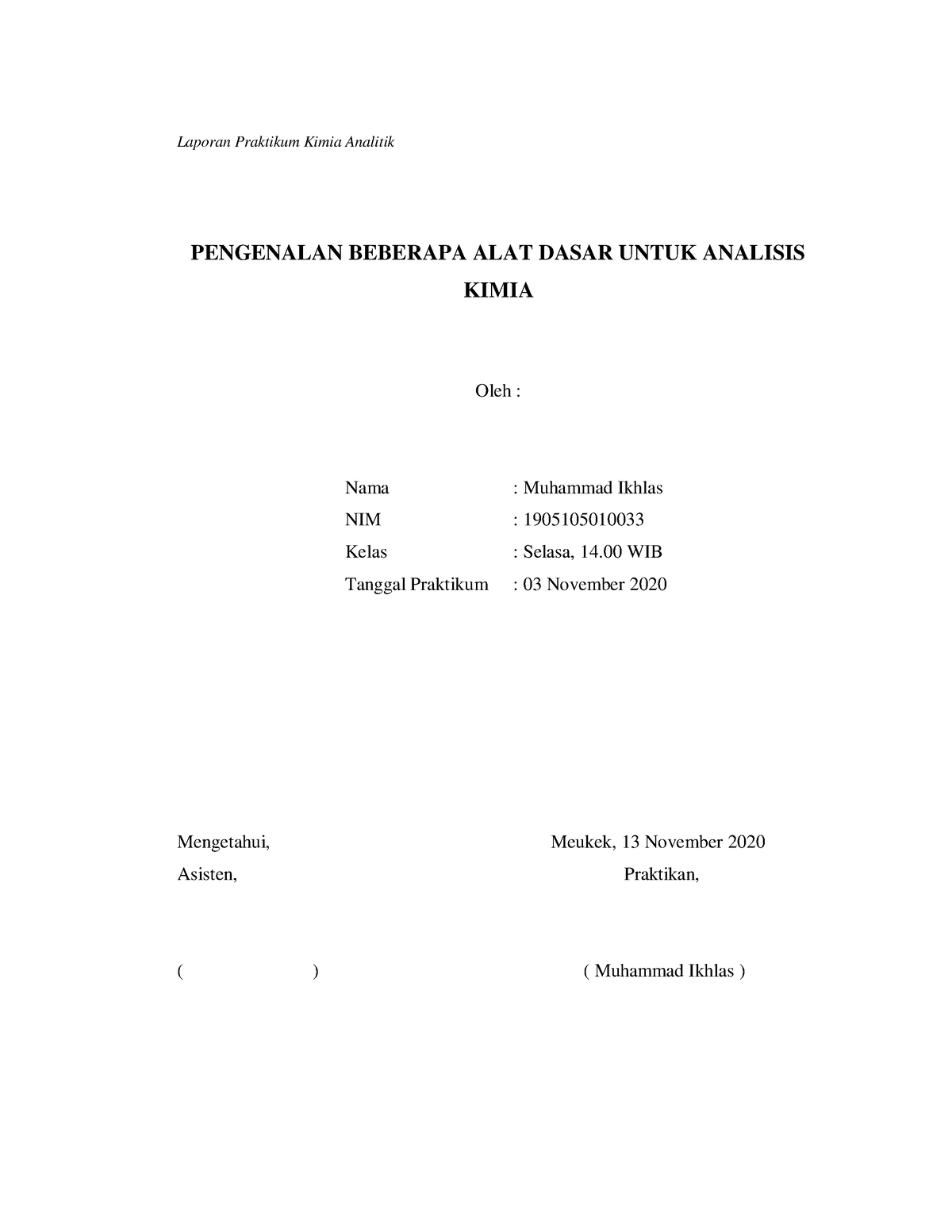 Pengenalan Beberapa Alat Dasar Untuk Analisis Kimia - Laporan Praktikum ...