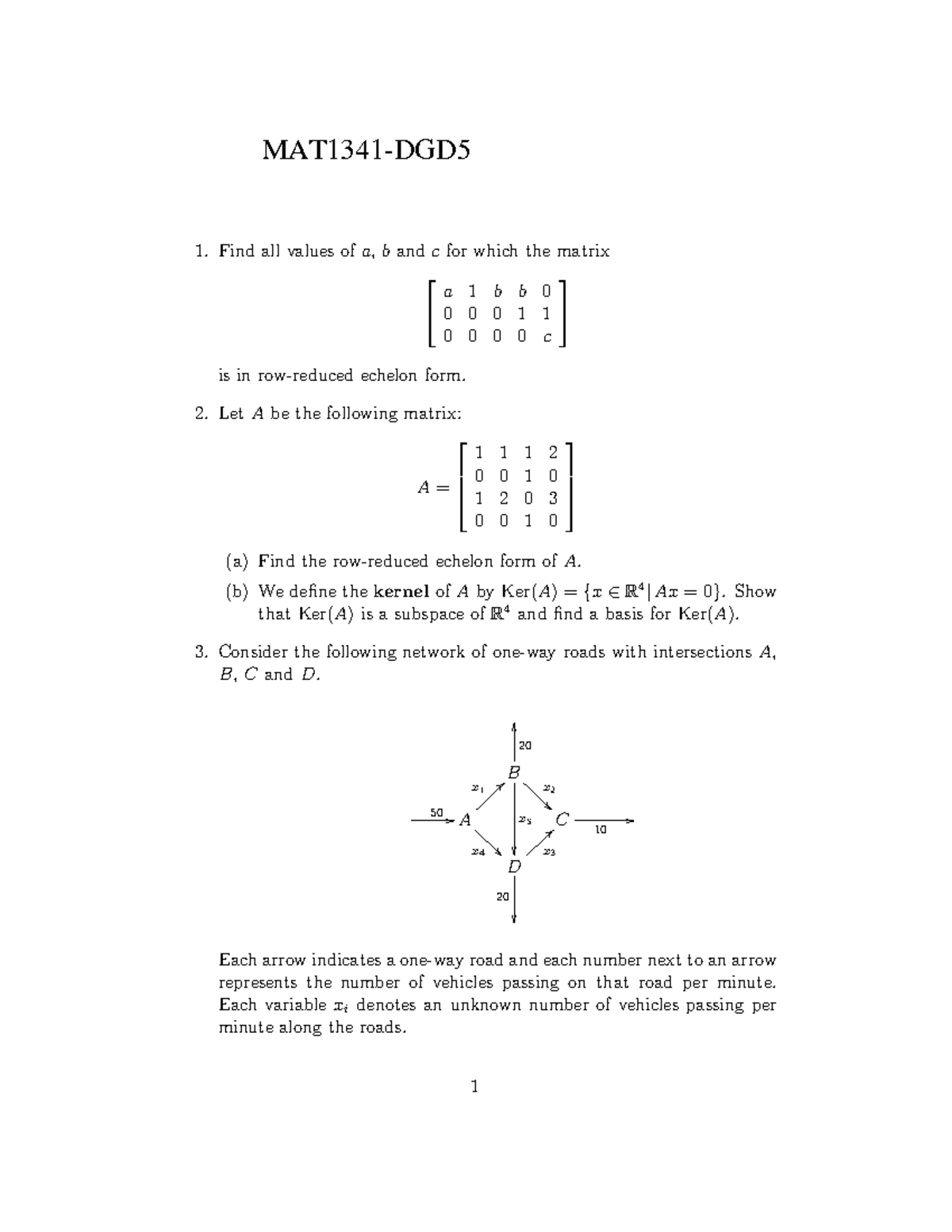 MAT1341 DGD5 old version - DGD7 / MAT Find all values of a, b and c for ...