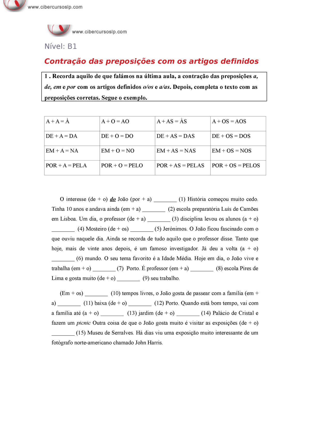 Contraçoes Ejercicios Nível B1 Contração Das Preposições Com Os Artigos Definidos 1 4924