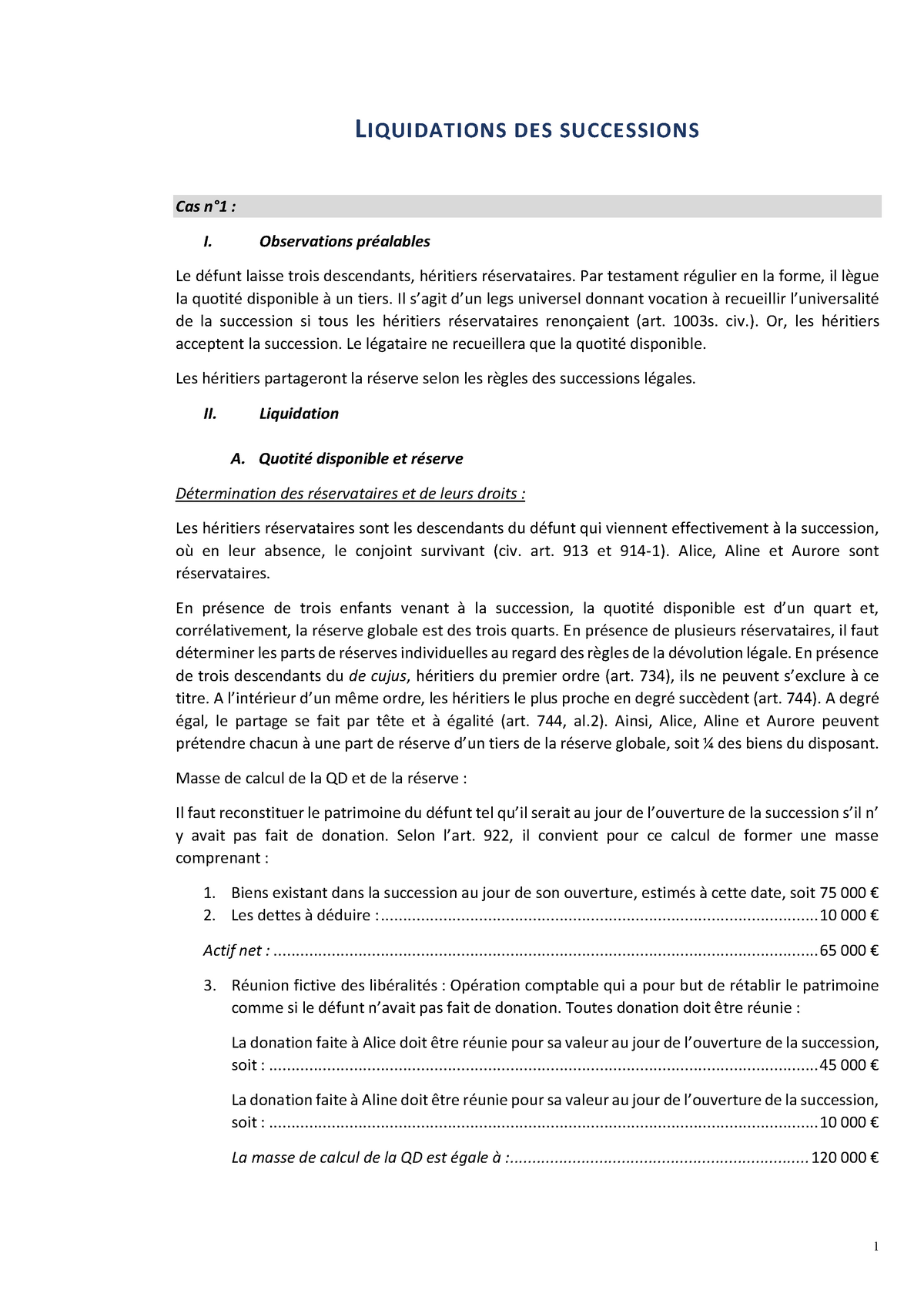 Liquidation Des Successions L Iquidations Des Successions Cas I Observations Le Laisse