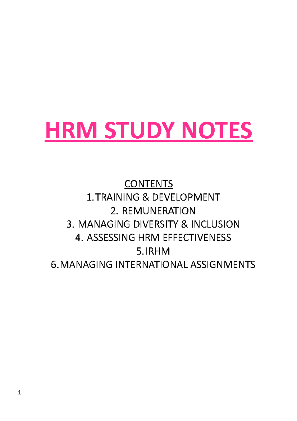 HRM Notes - HRM STUDY NOTES CONTENTS 1 & DEVELOPMENT 2. REMUNERATION 3 ...