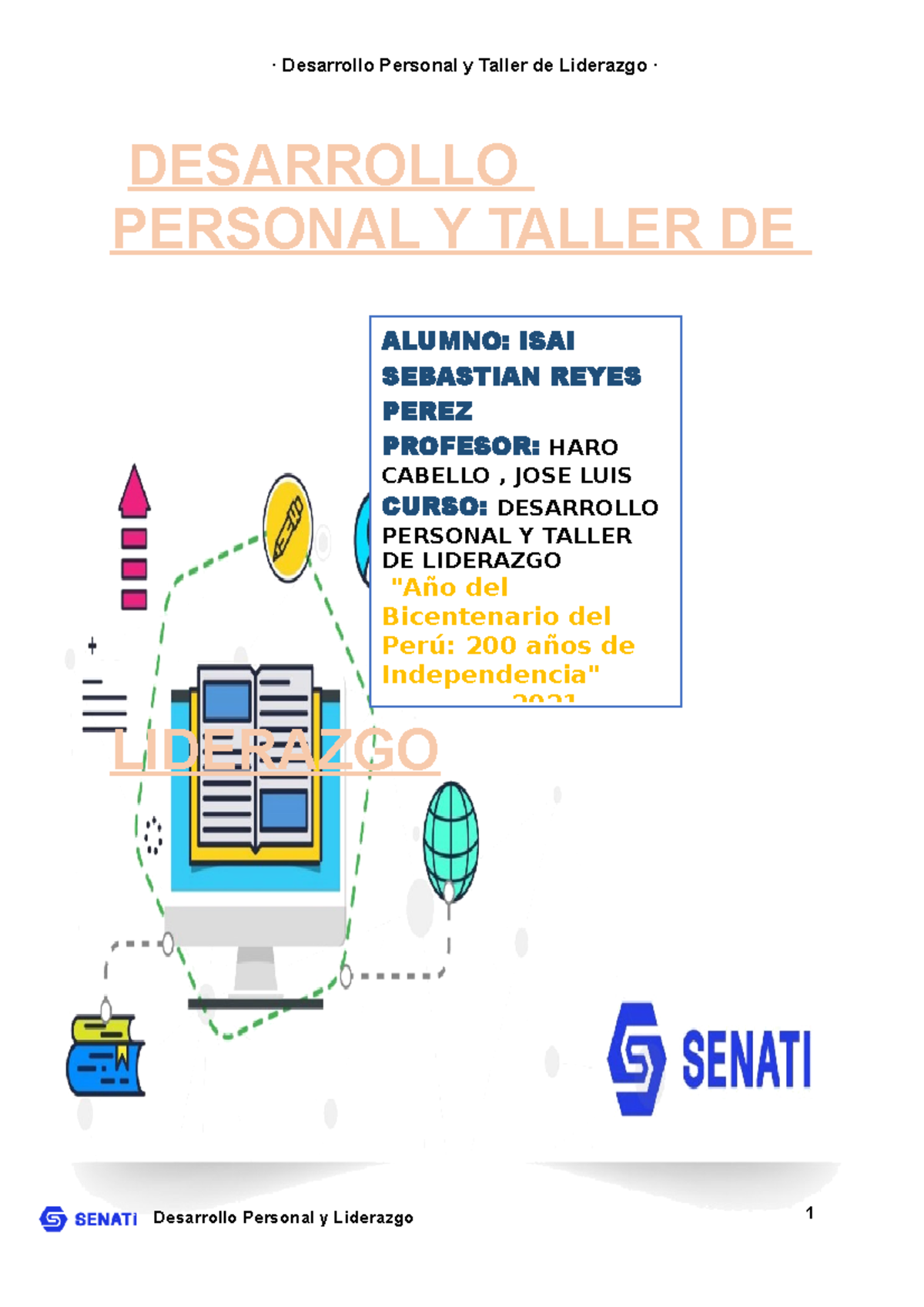 Actividad Entregable Desarrollo Personal Y Liderazgo 01 - · Desarrollo ...