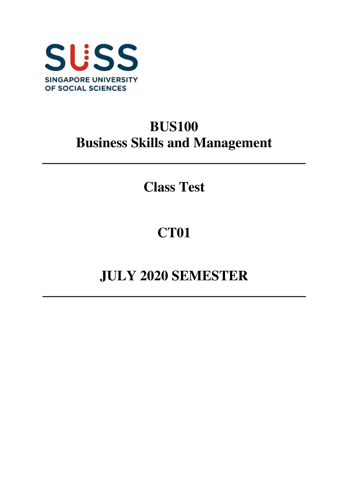 BUS100 JUL 2020 CT01 - BUS Business Skills And Management