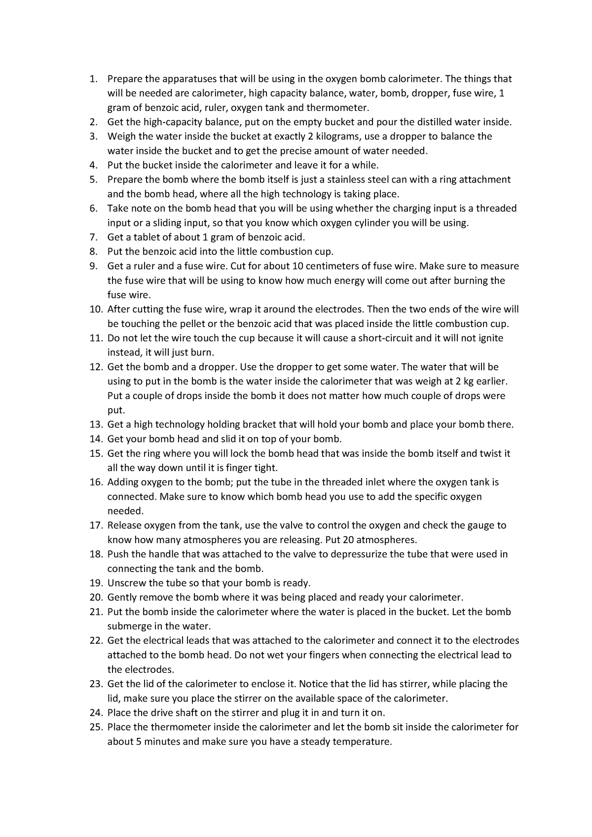 Bomb Calorimeter - Prepare the apparatuses that will be using in the ...