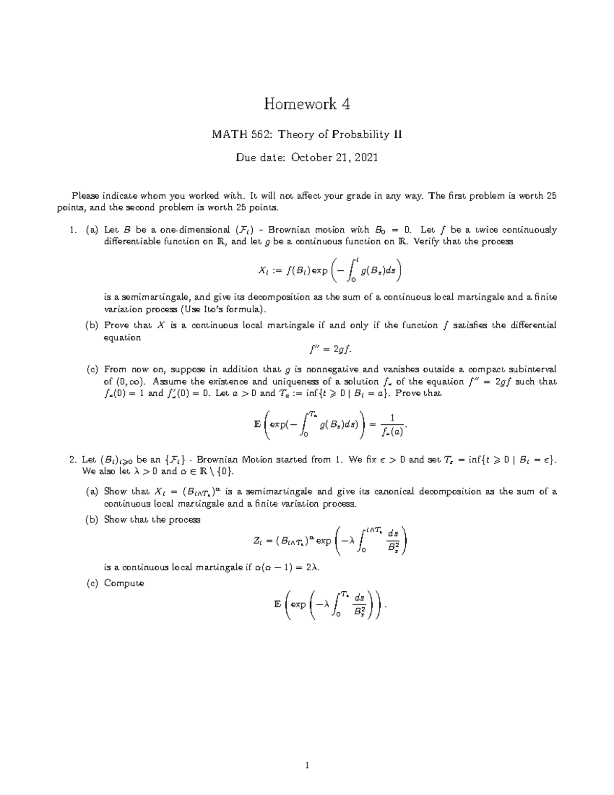 MATH 562 HW 4 - Fall 2021 Homework 4 - Homework 4 MATH 562: Theory of ...