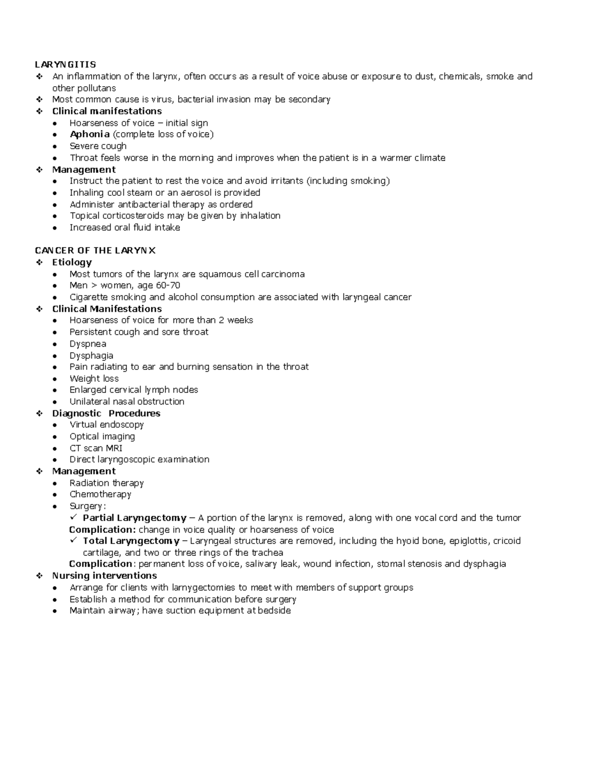Laryngitis LARYNGITIS An inflammation of the larynx, often occurs as