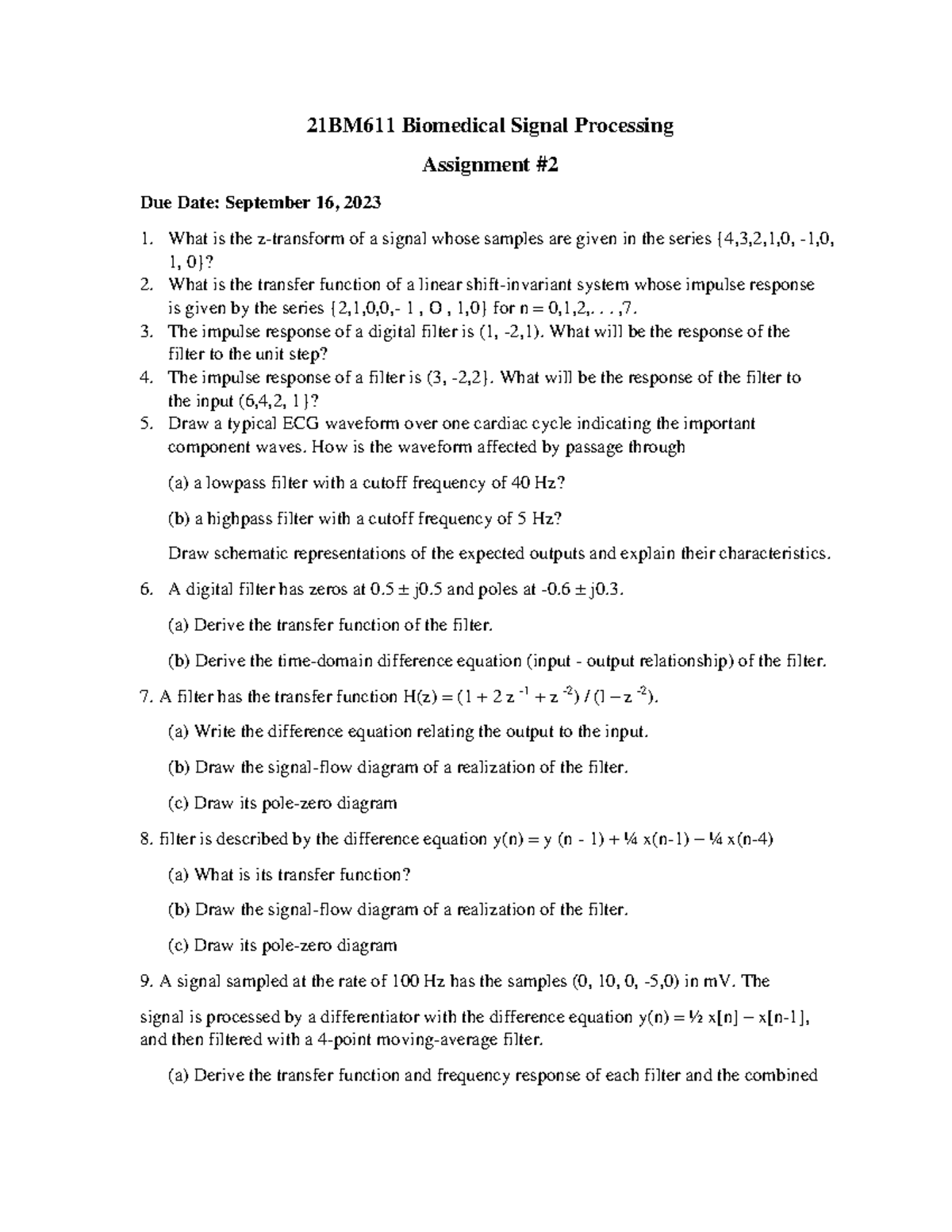 Assignment 2 21BM611 Biomedical Signal Processing Assignment Due Date