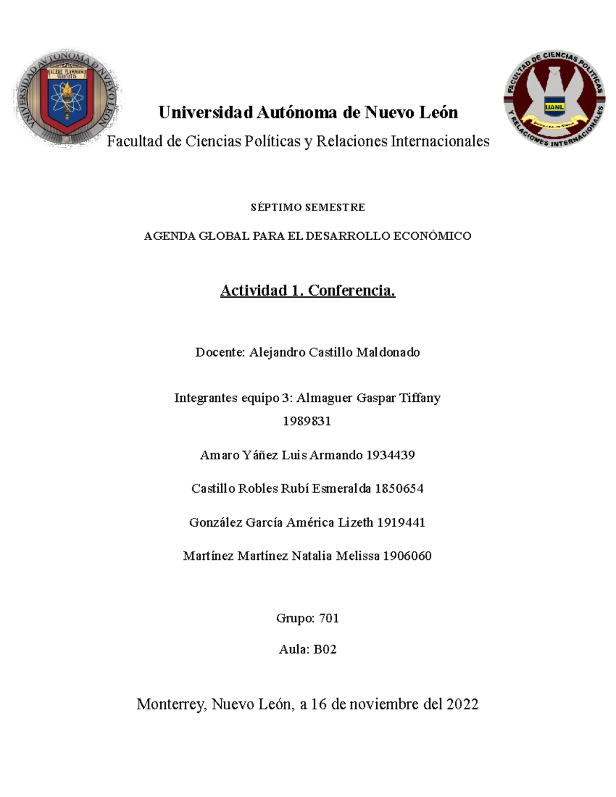 Actividad 1 - Universidad Autónoma de Nuevo León Facultad de Ciencias ...