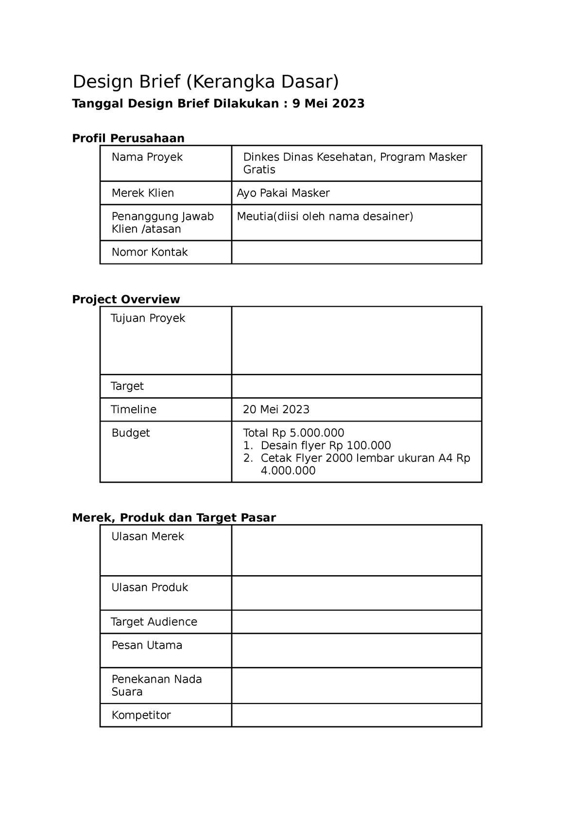 Template Design Brief Design Brief Kerangka Dasar Tanggal Design Brief Dilakukan Mei