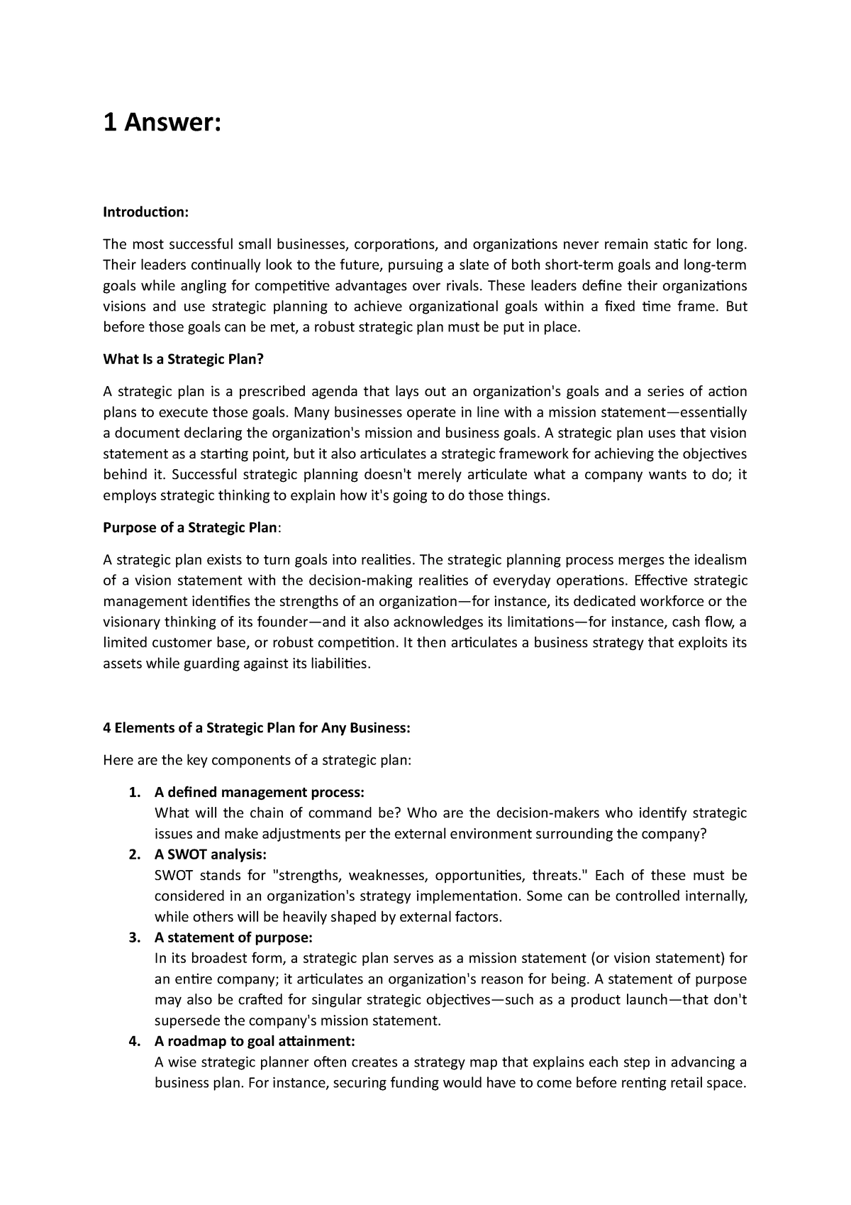 Strategic-Management-Answer sheet - 1 Answer: Introduction: The most ...